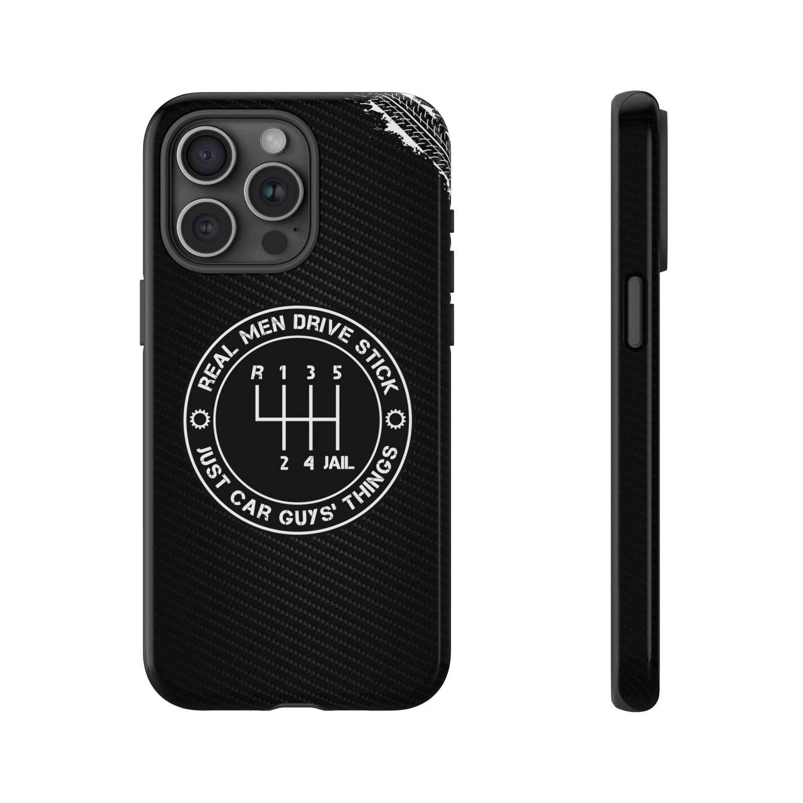 Real Men Drive Stick Manual Transmission Tough Phone Case | Car Guy Gift