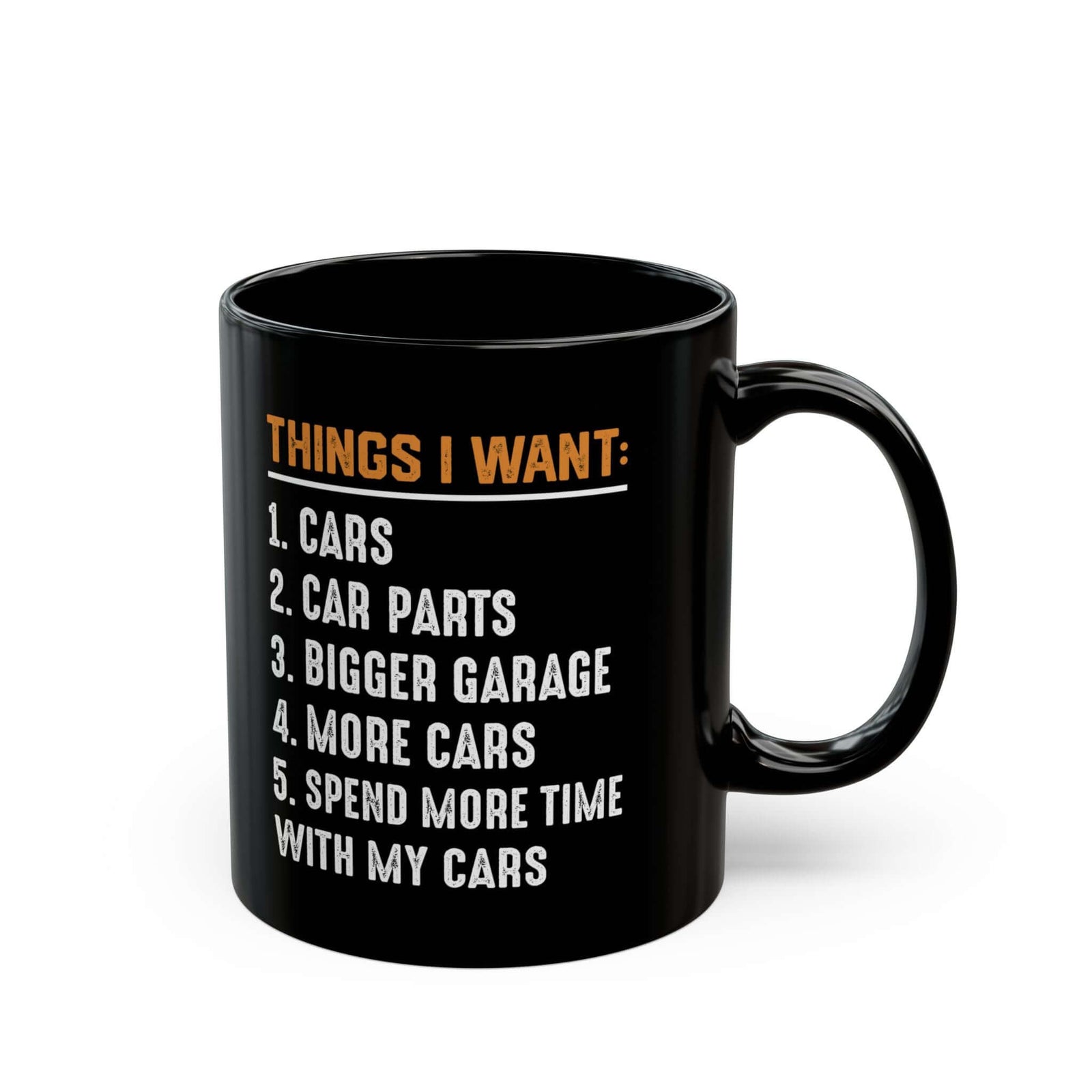Things I Want Coffee Mug funny mug - automotive enthusiast gift