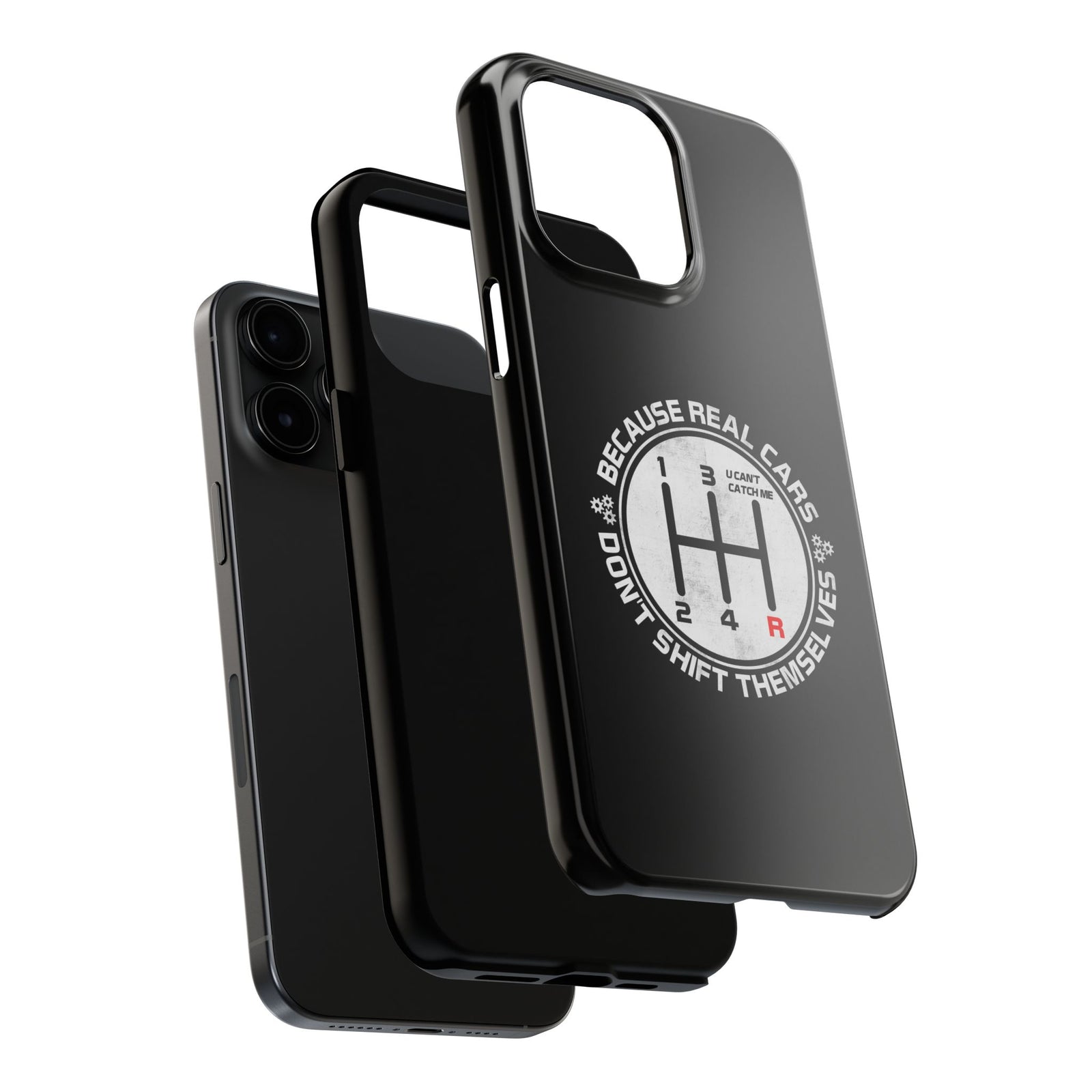 Real Cars Don't Shift Themselves Tough Phone Case | Manual Car Guy Gift