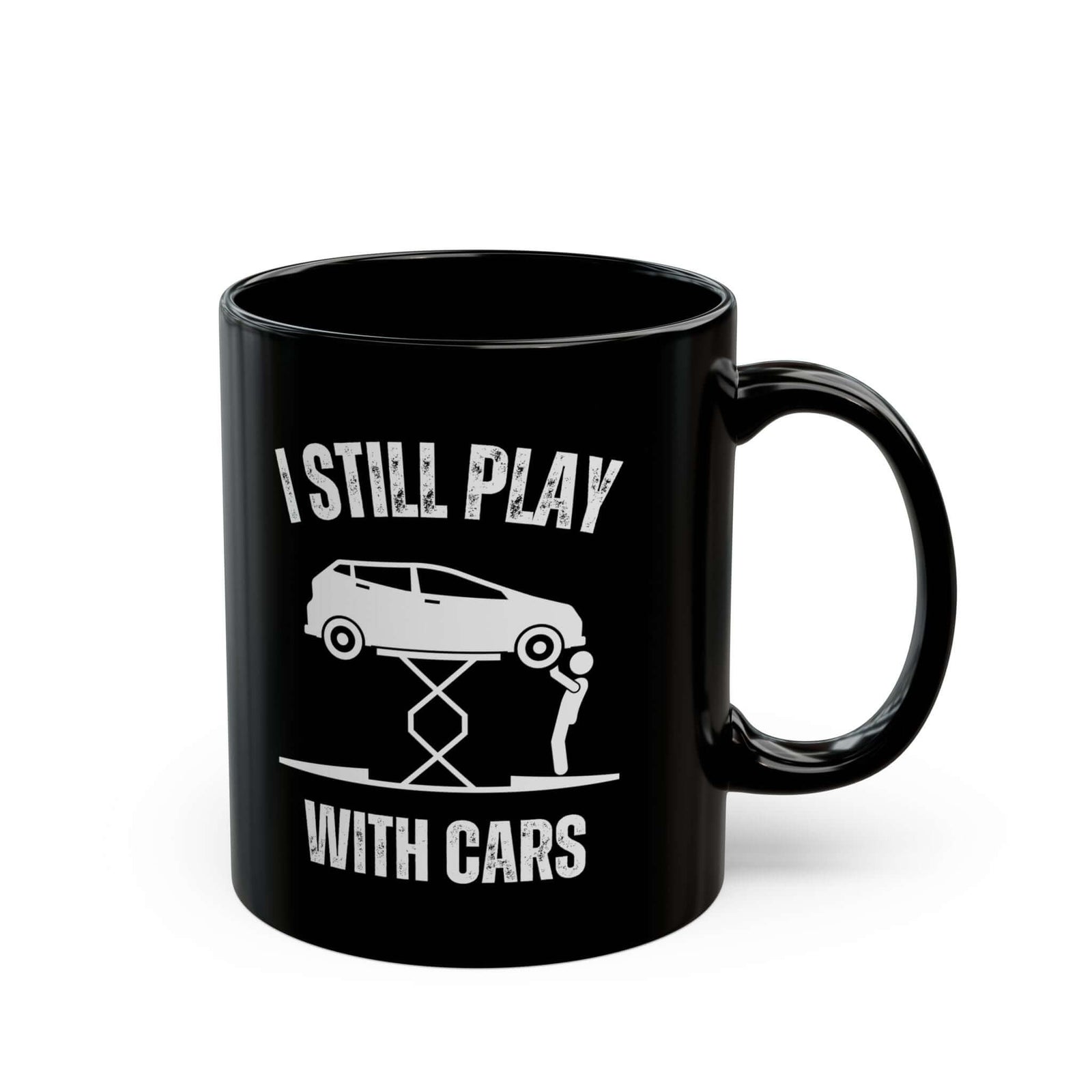 I Still Play With Cars Coffee Mug funny mug - automotive enthusiast gift