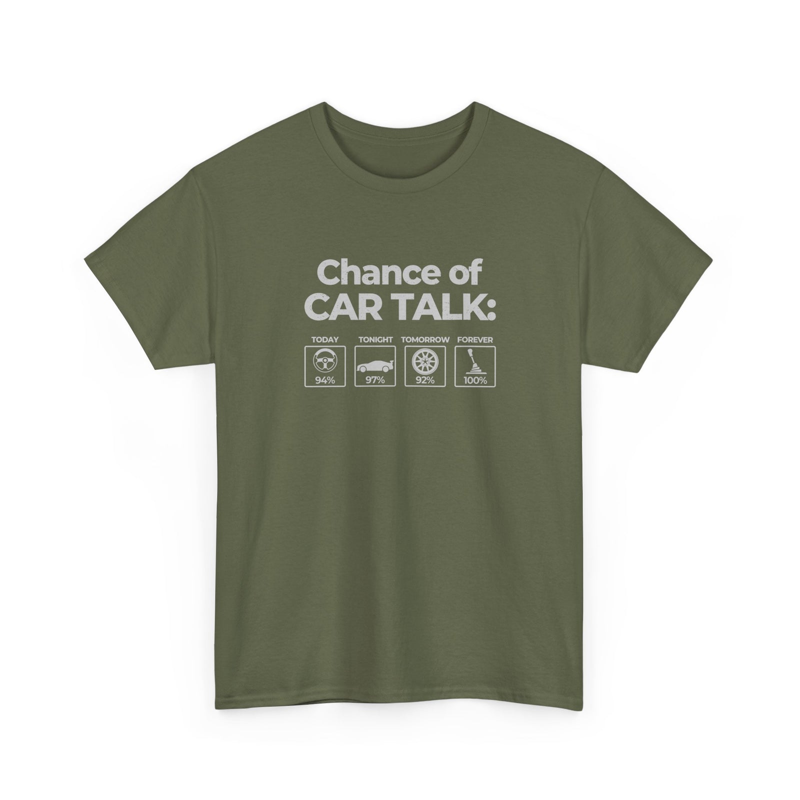 100% Chance of Car Talk T-Shirt | Funny Car Enthusiast Tee