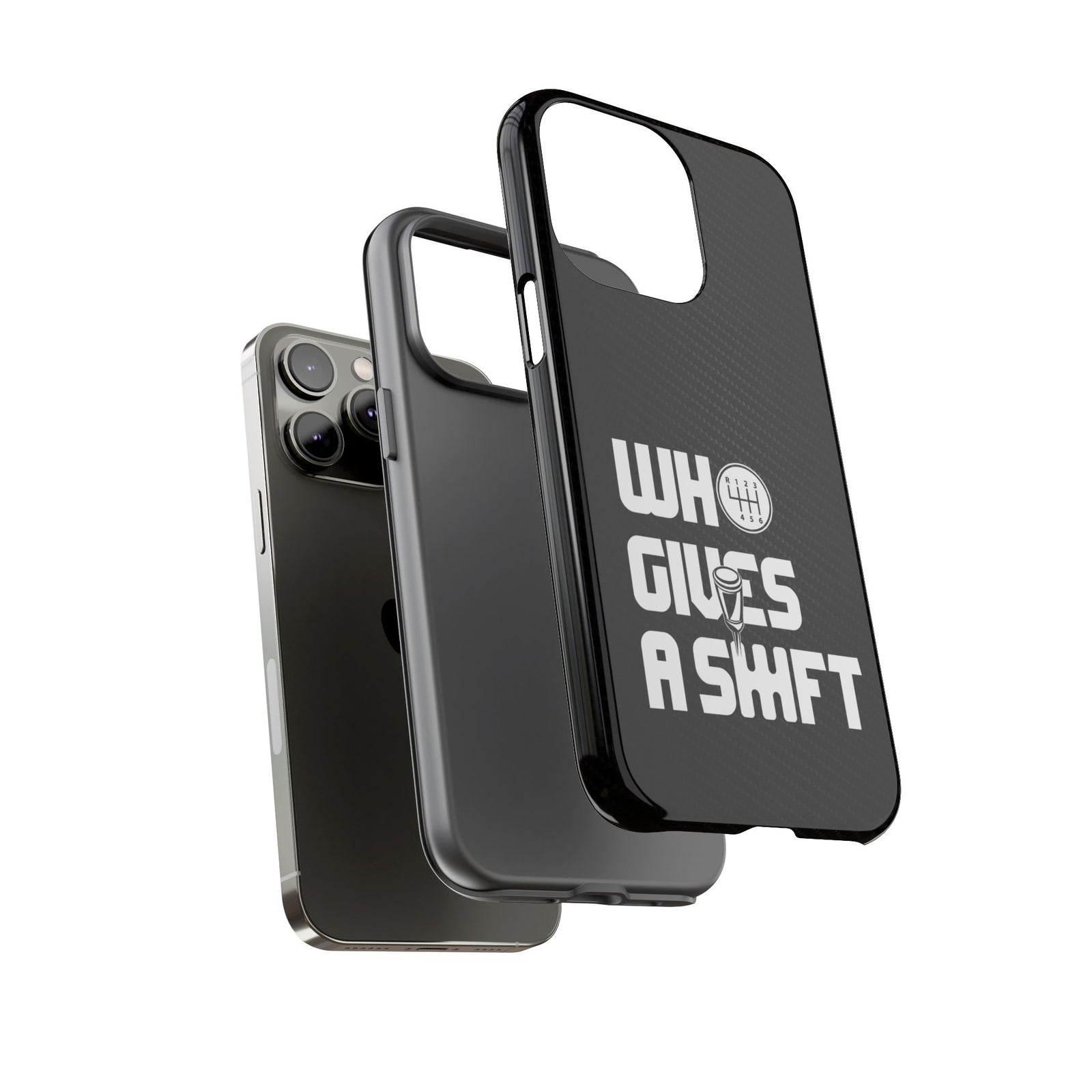 Who Gives a Shift Car Tough Phone Case | Funny Car Guy Gift