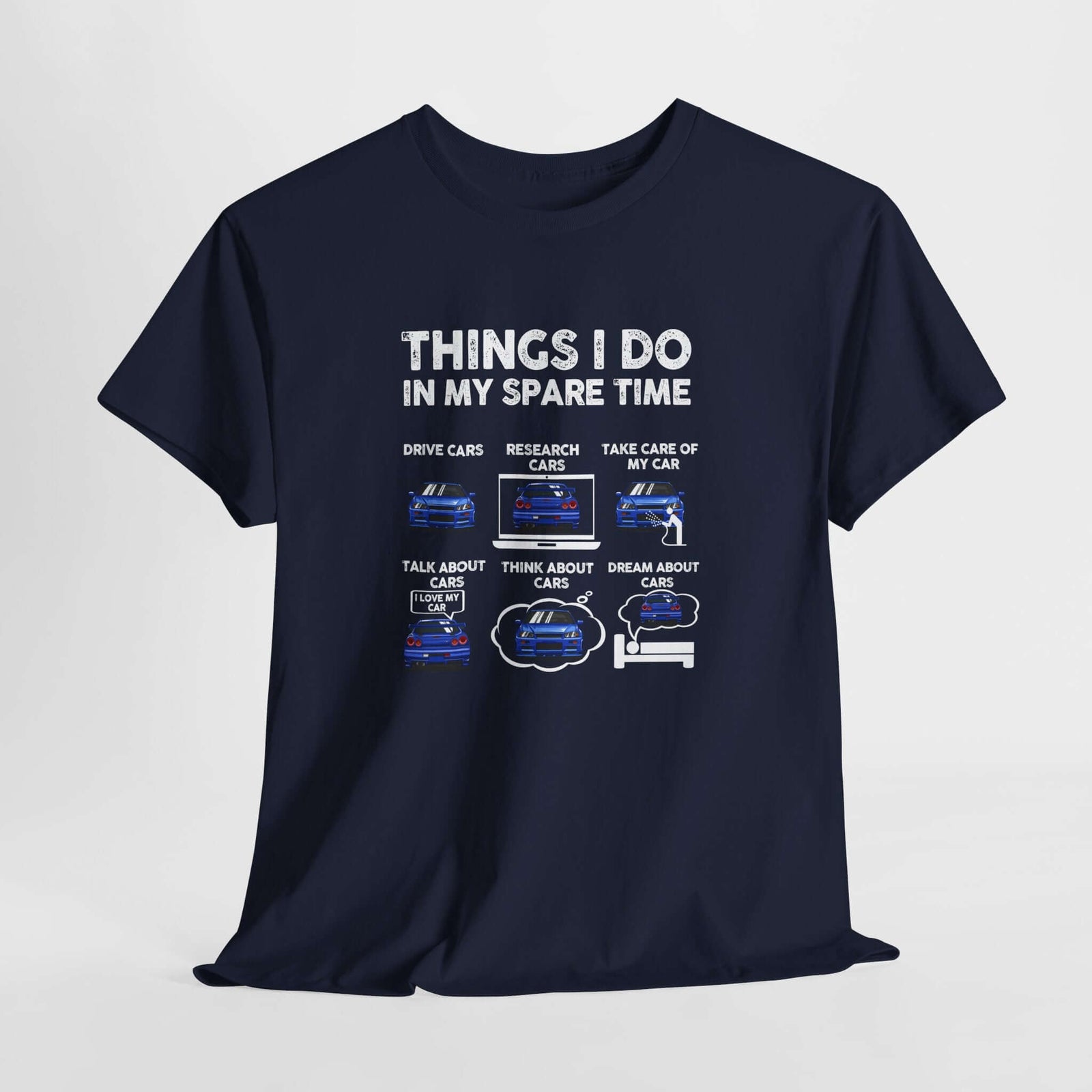 Things I Do in My Spare Time T-Shirt - JDM Car Enthusiast Shirt