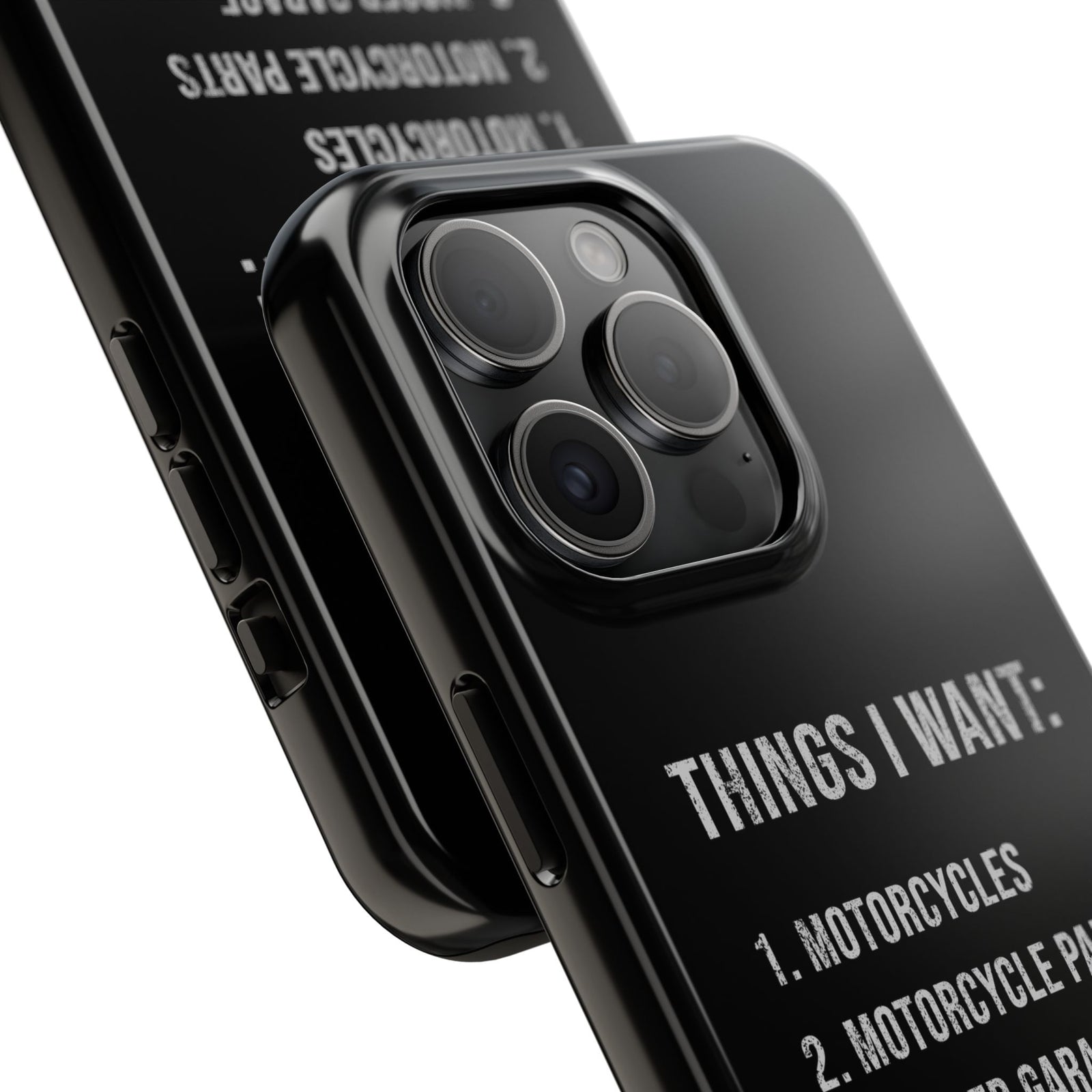 Things I Want: Motorcycles Phone Case | Biker Gift