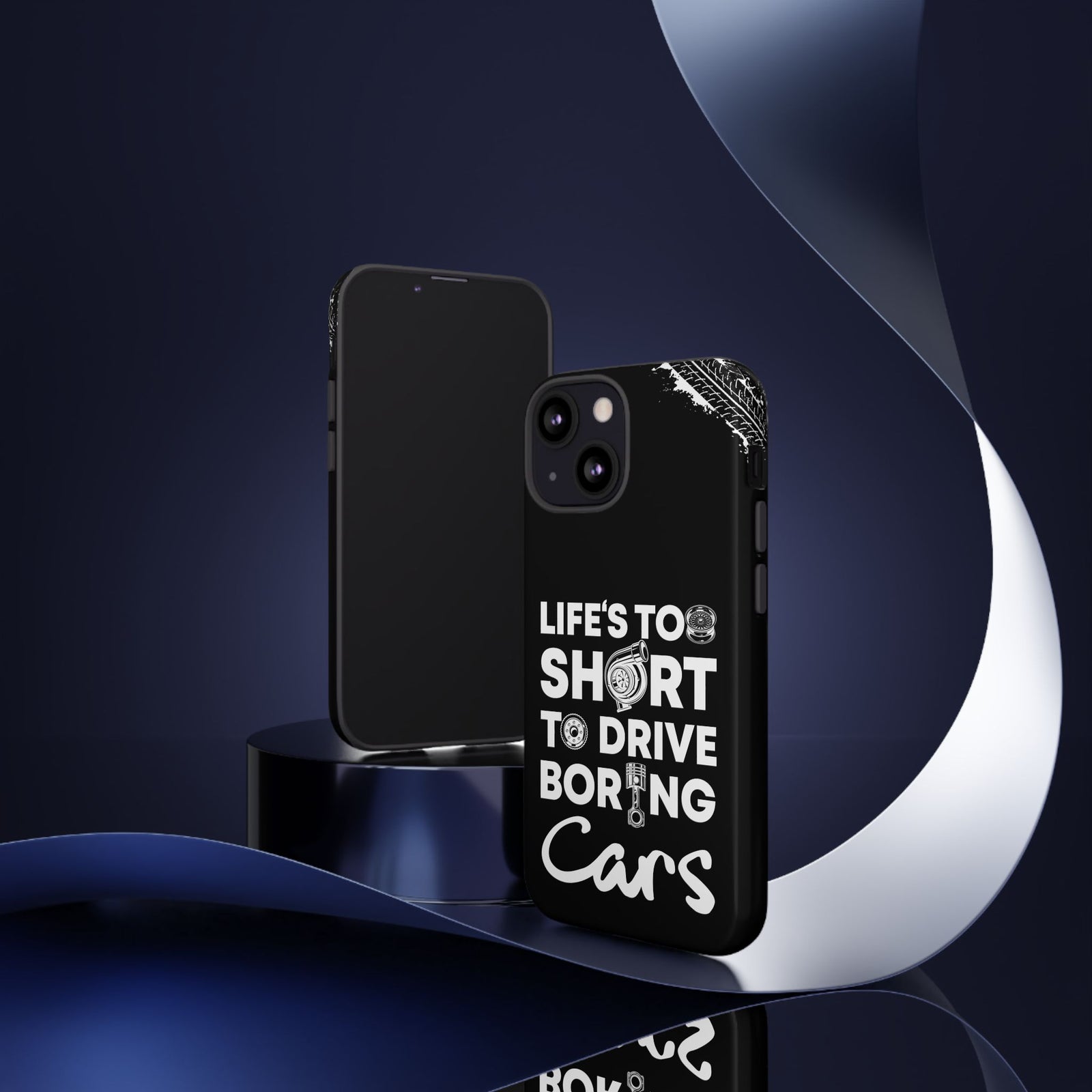 Life is Too Short to Drive Boring Cars Tough Phone Case | Car Gift