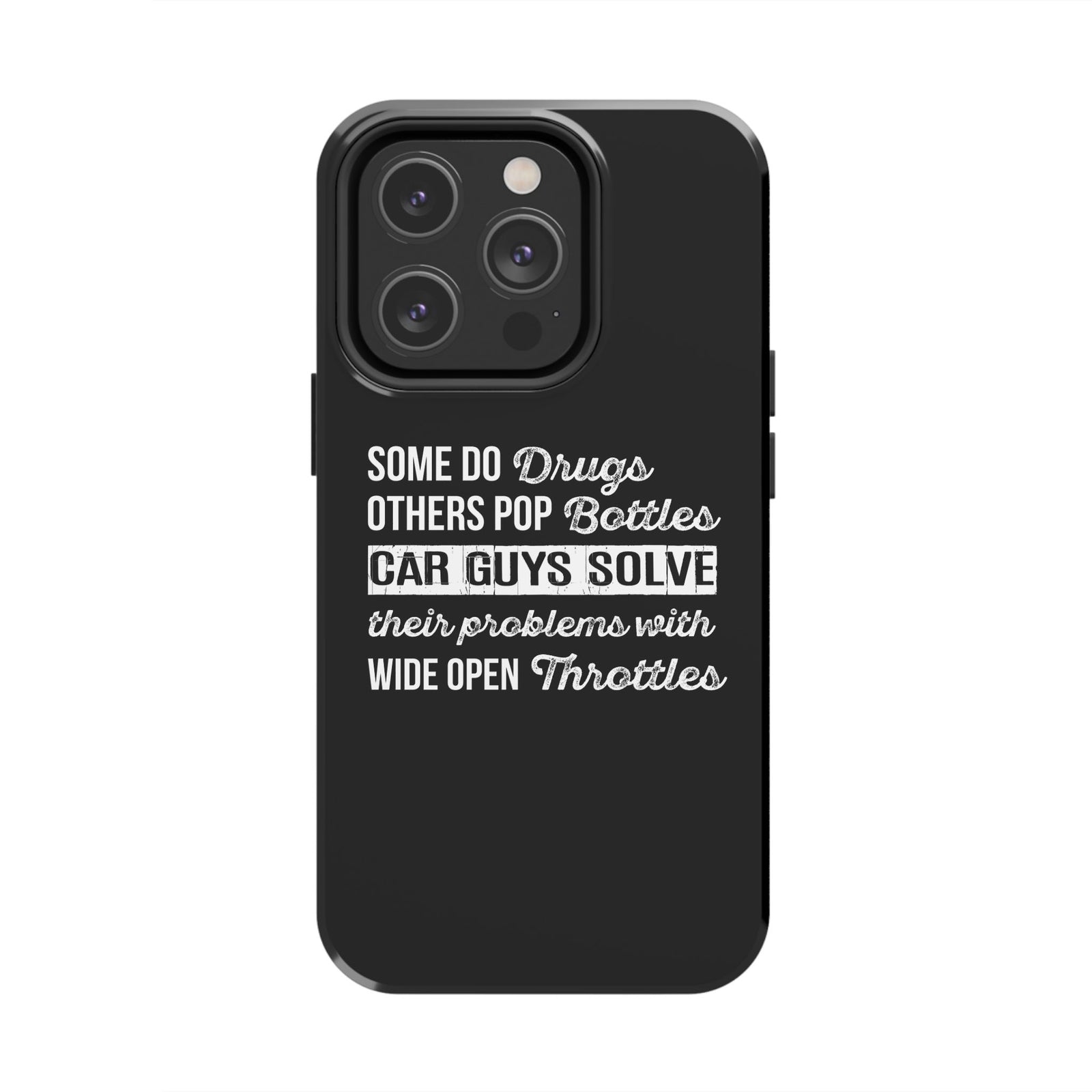 Car Guys Problems Funny Tough Car Phone Case | Car Enthusiast Gift