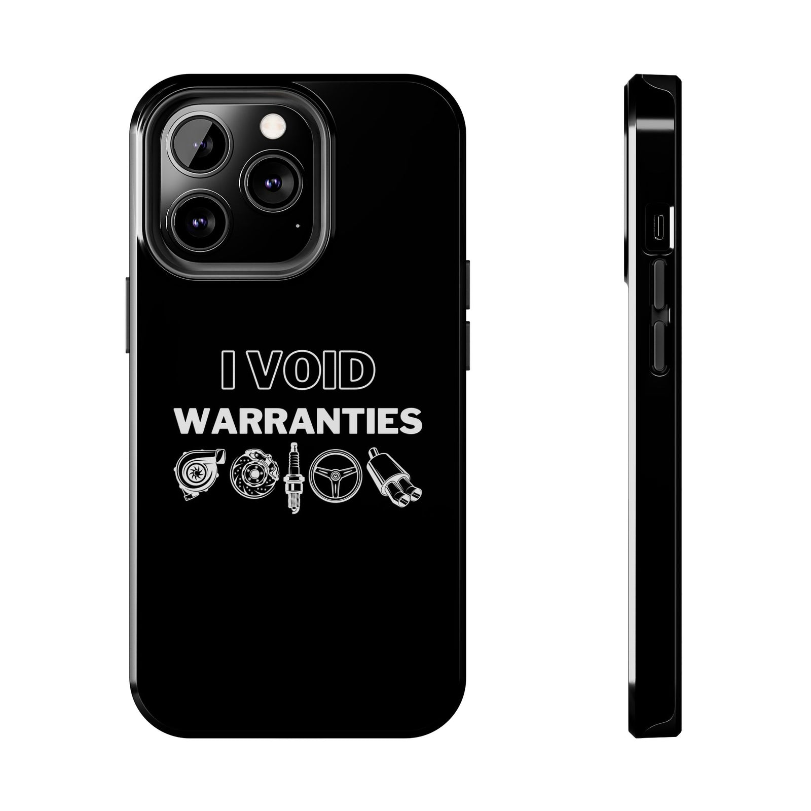 Void Warranties Phone Case shirt - great gift for car fans