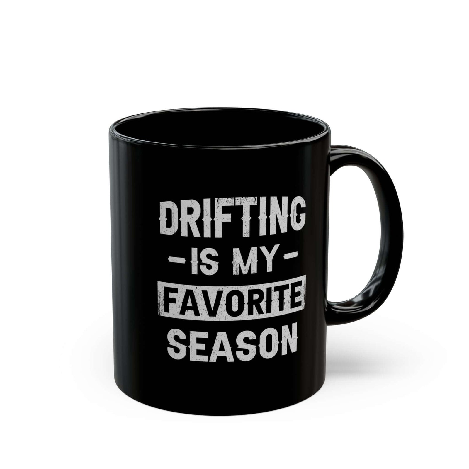 Drifting Is My Favorite Season Mug mug back view - car enthusiast gift