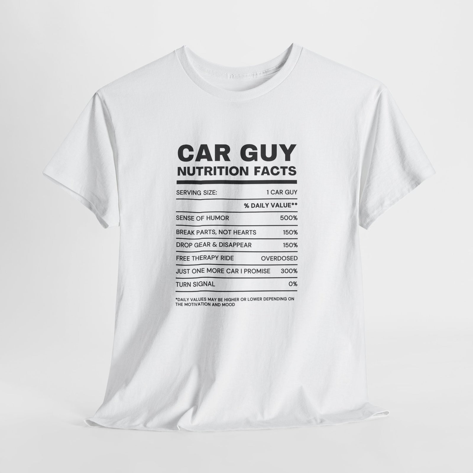 Car Guy Nutrition Facts Funny Cotton T-Shirt