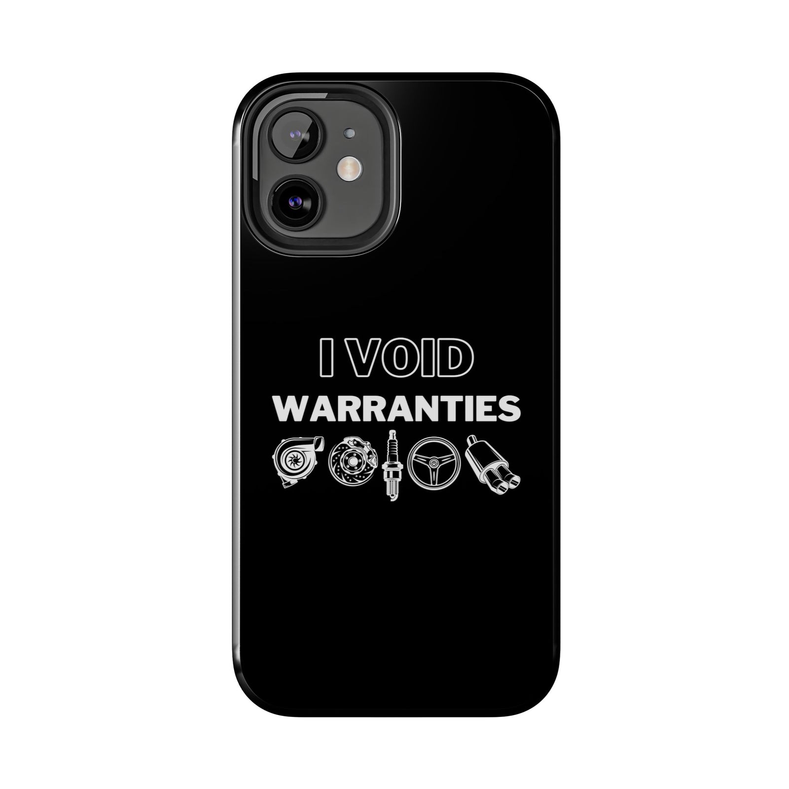 Void Warranties Phone Case | Car Guy Gearhead Gift