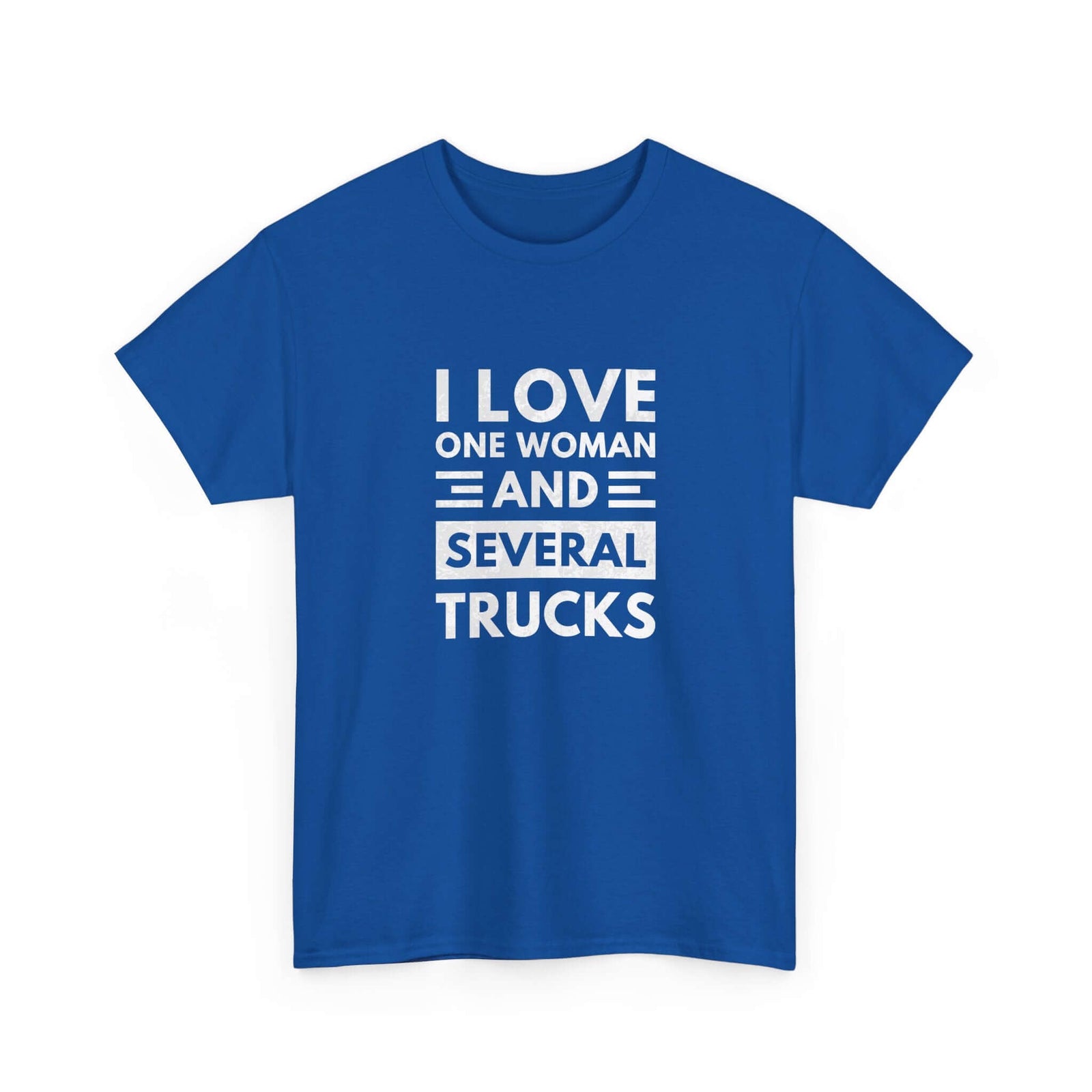 I Love One Woman and Several Trucks T-Shirt | Funny Trucker Gift
