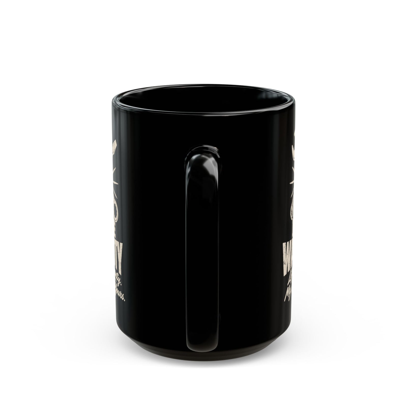 I Am the Warranty Coffee Mug - 15oz black coffee mug, handle facing front