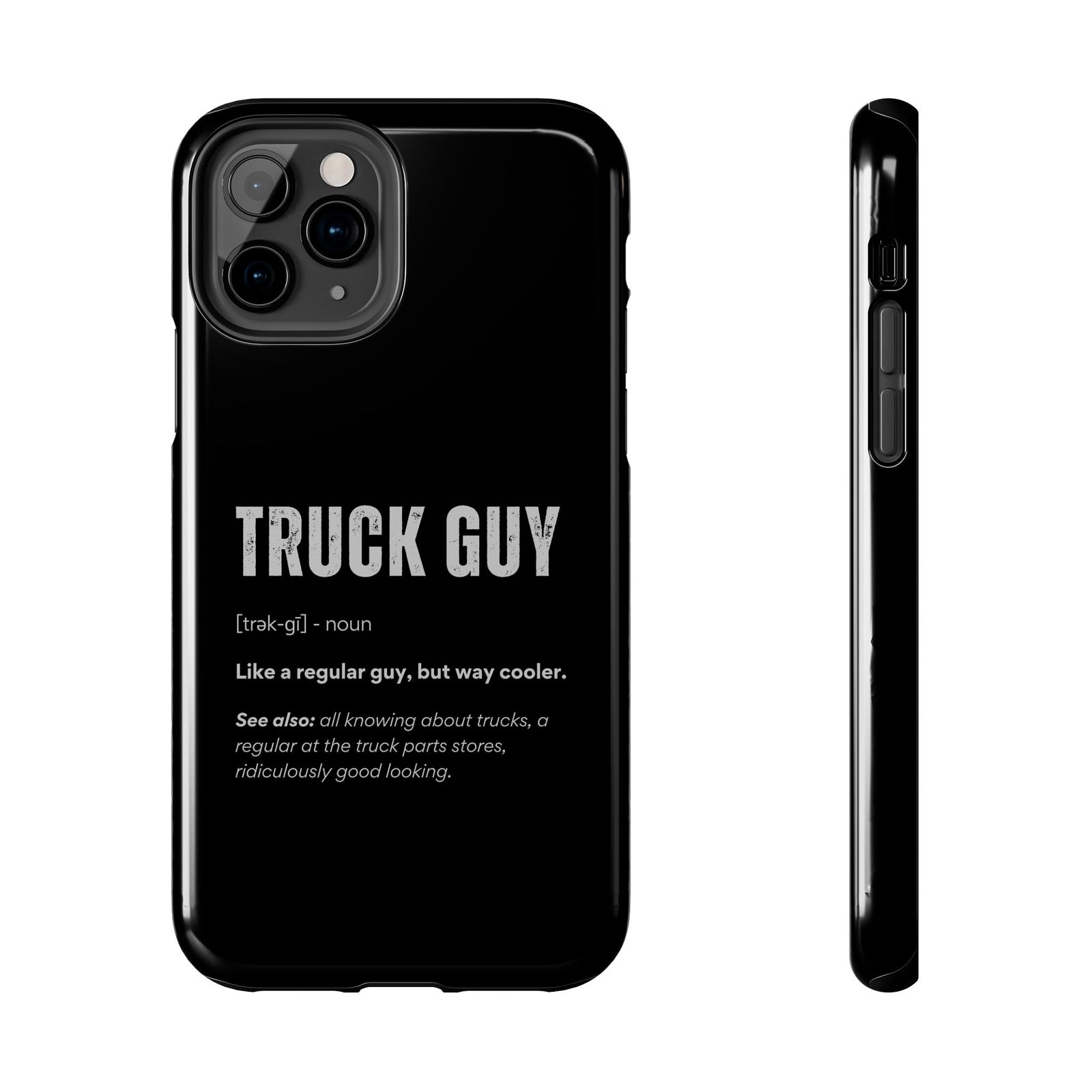 Truck Guy Definition phone case front view | trucker gift
