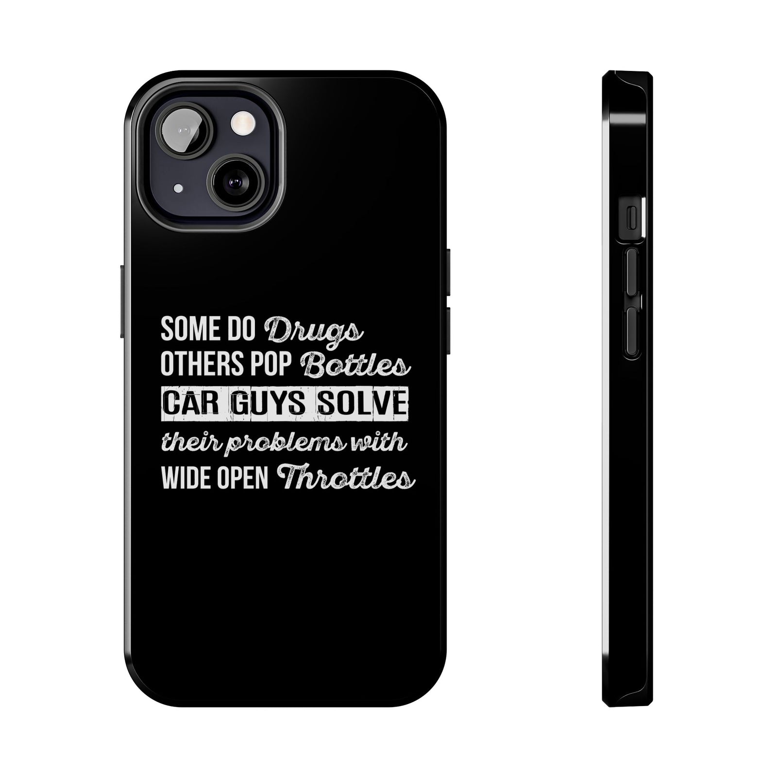 Car Guys Problems Funny Tough Car Phone Case | Car Enthusiast Gift