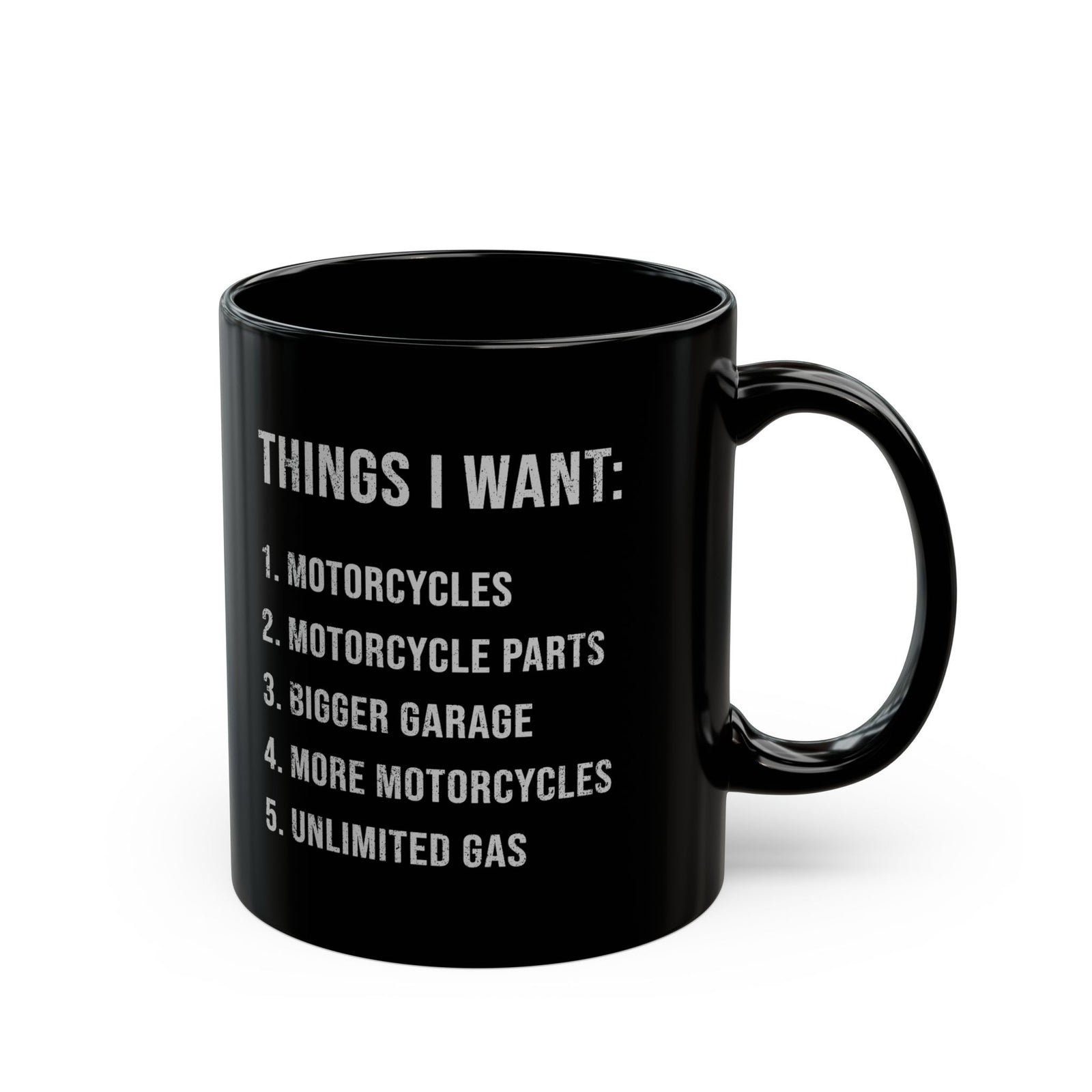 Things I Want Coffee Mug - 11oz black coffee mug, handle on the right