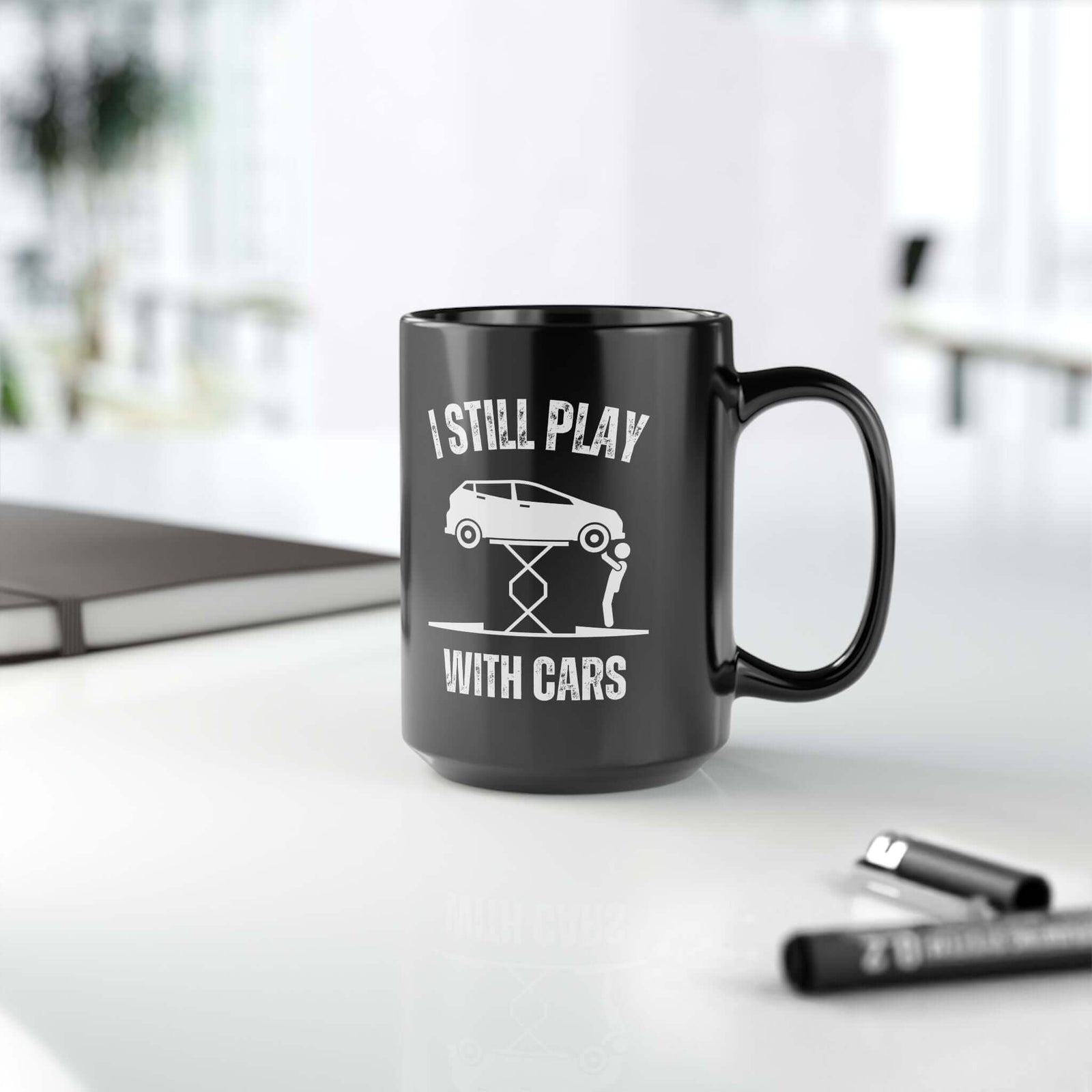 I Still Play With Cars Coffee Mug mug design - petrolhead gift