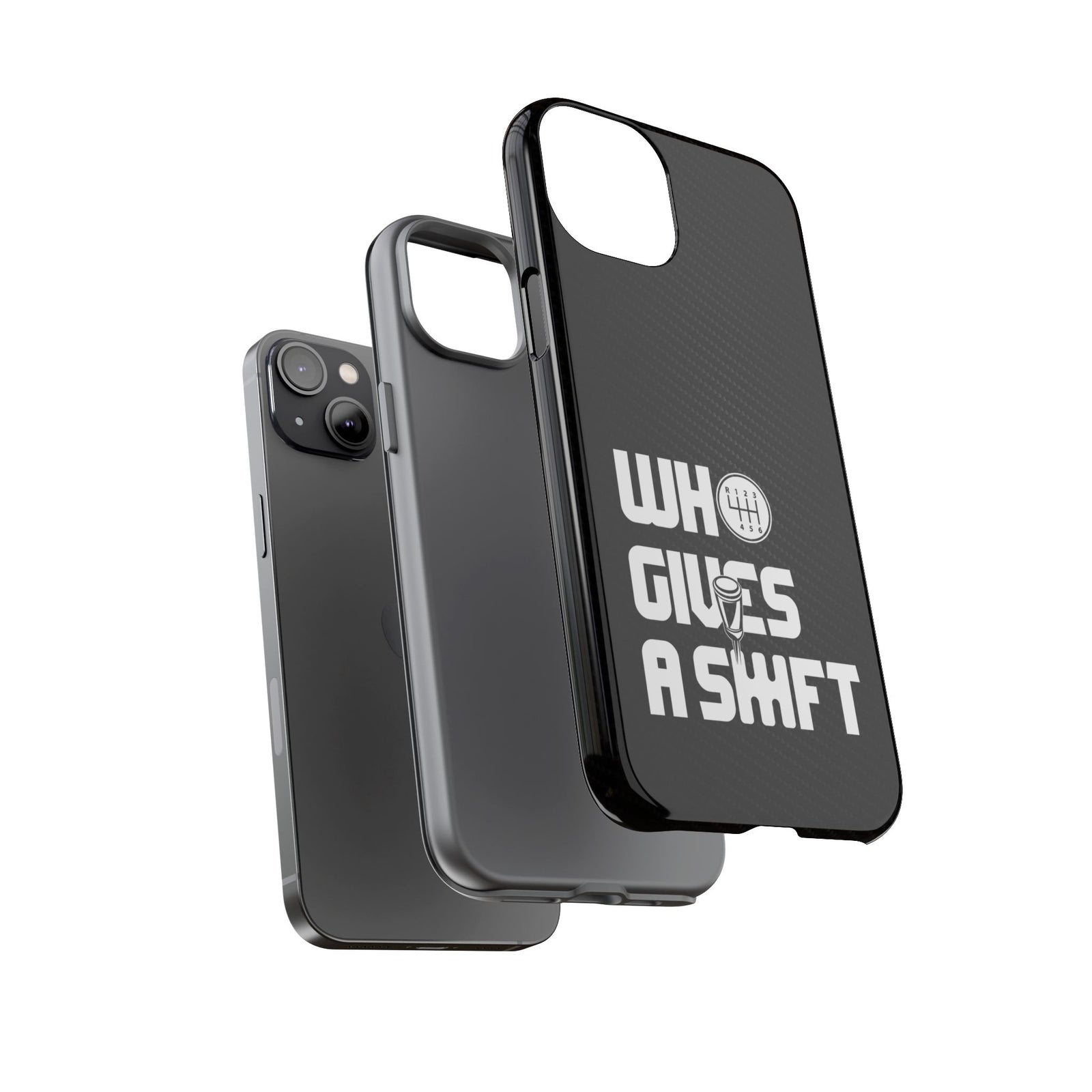 Who Gives a Shift Car Tough Phone Case | Funny Car Guy Gift