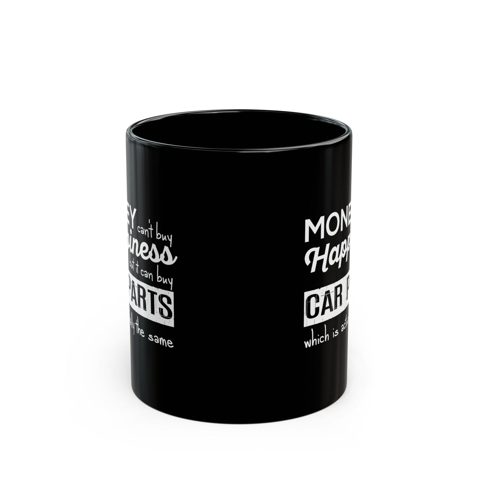More Car Parts Equals Happiness Mug - 11oz black coffee mug, front view with print on both sides