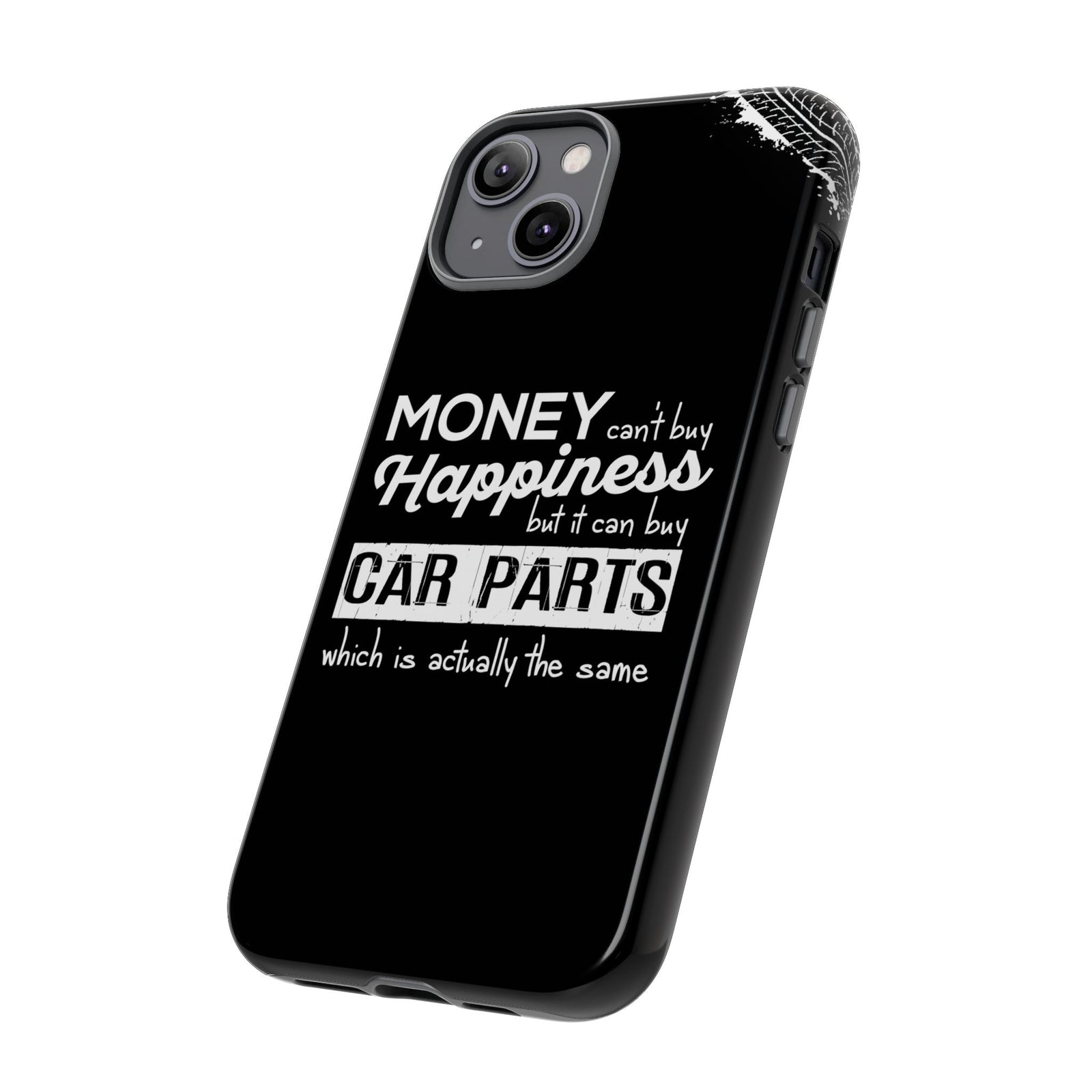 More Car Parts Equals Happiness Tough Phone Case | Car Enthusiast Gift