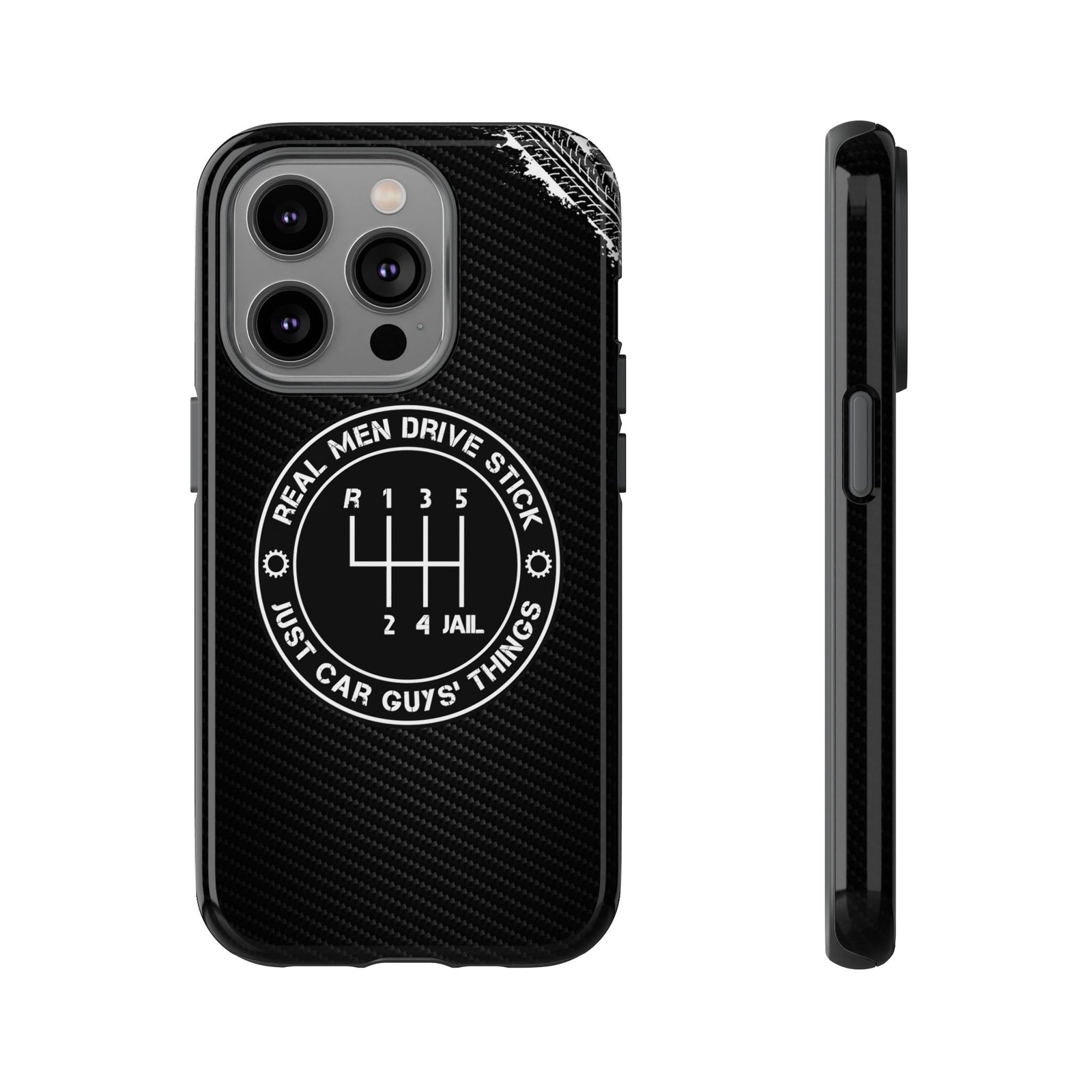 Real Men Drive Stick Manual Transmission Tough Phone Case | Car Guy Gift