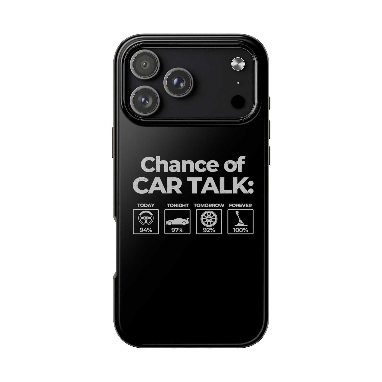 100% Chance of Car Talk phone case | car enthusiast gift