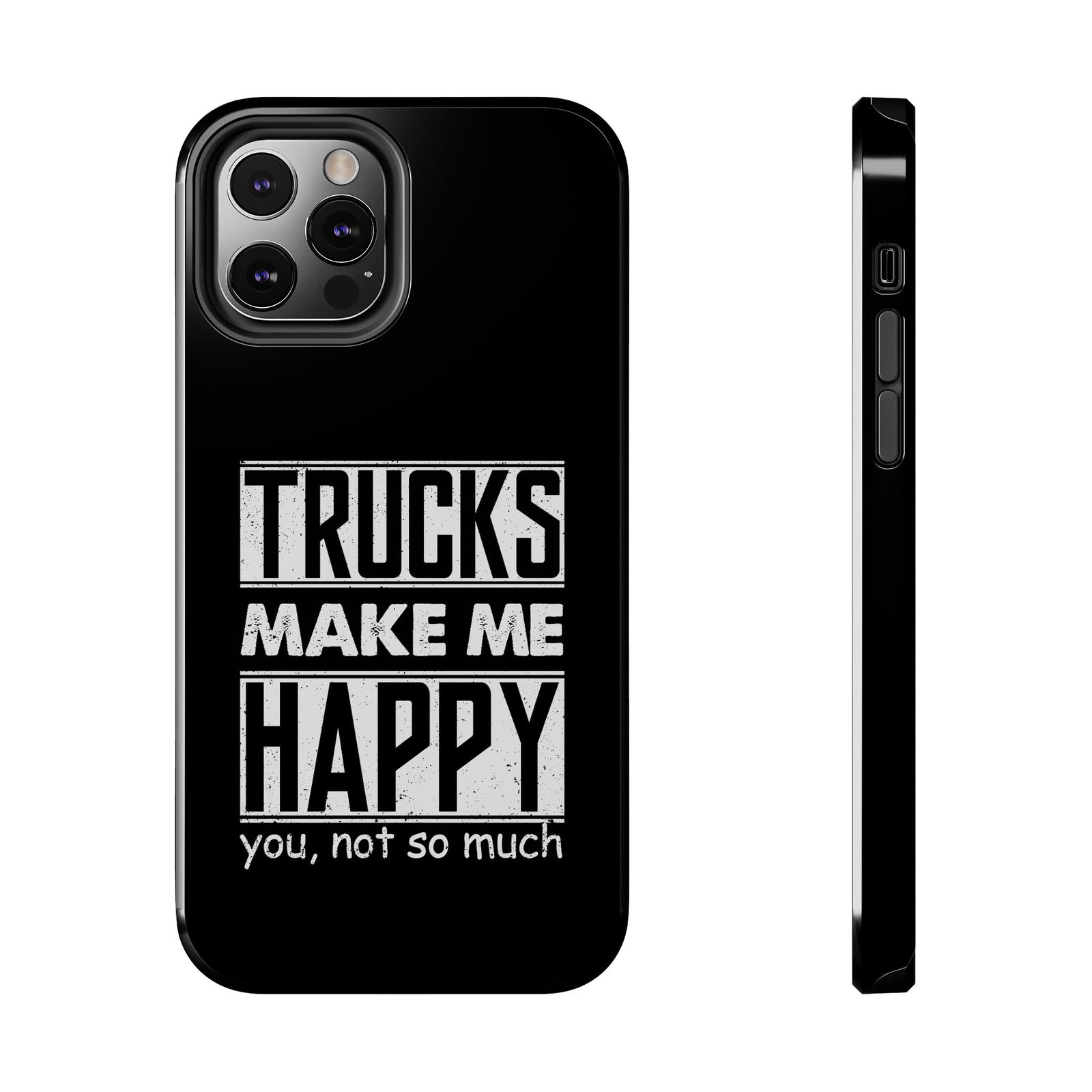 Trucks Make Me Happy Phone Case shirt color variant - car guy gift