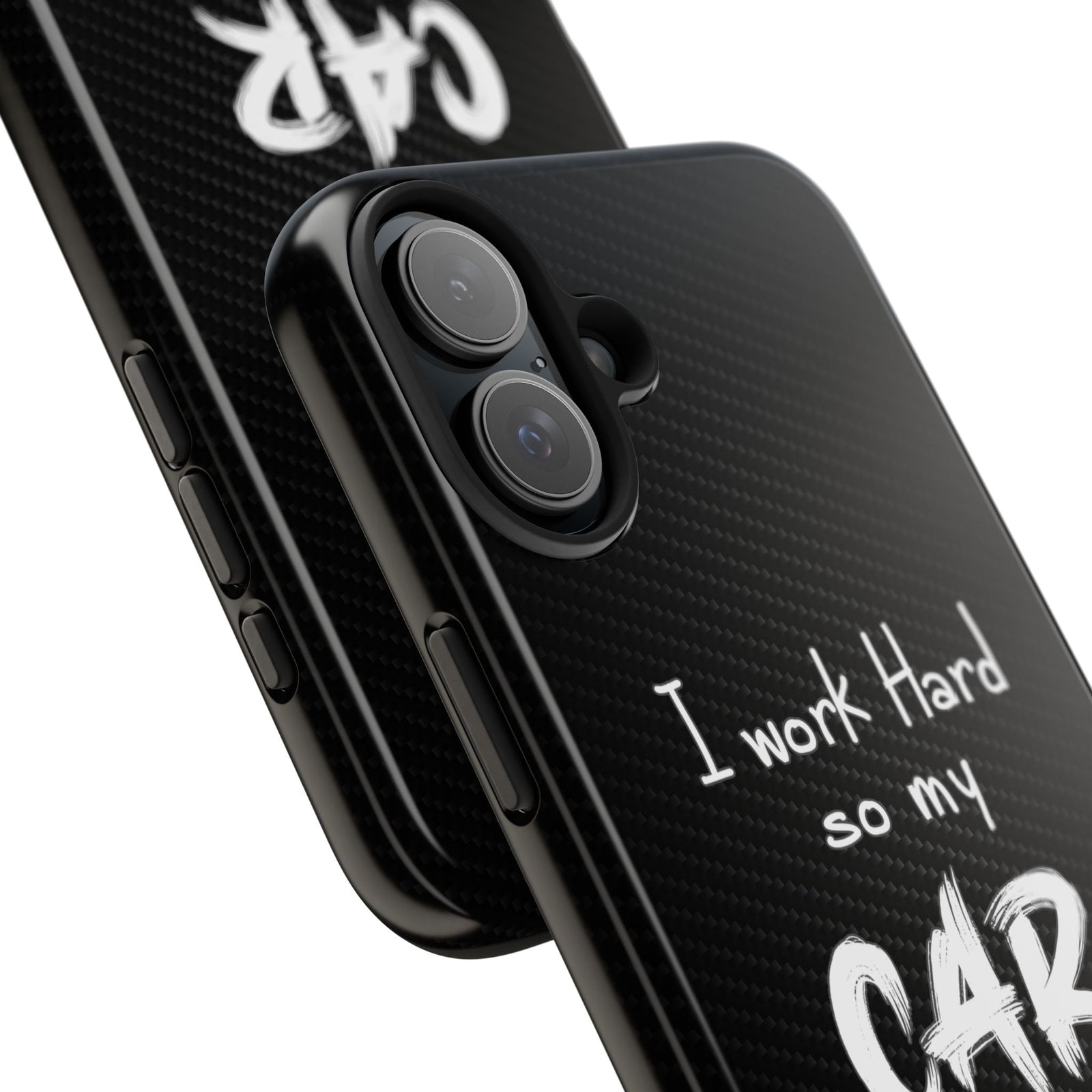 Working Hard For My Car Tough Phone Case - iPhone 16 Plus, camera cutout close-up