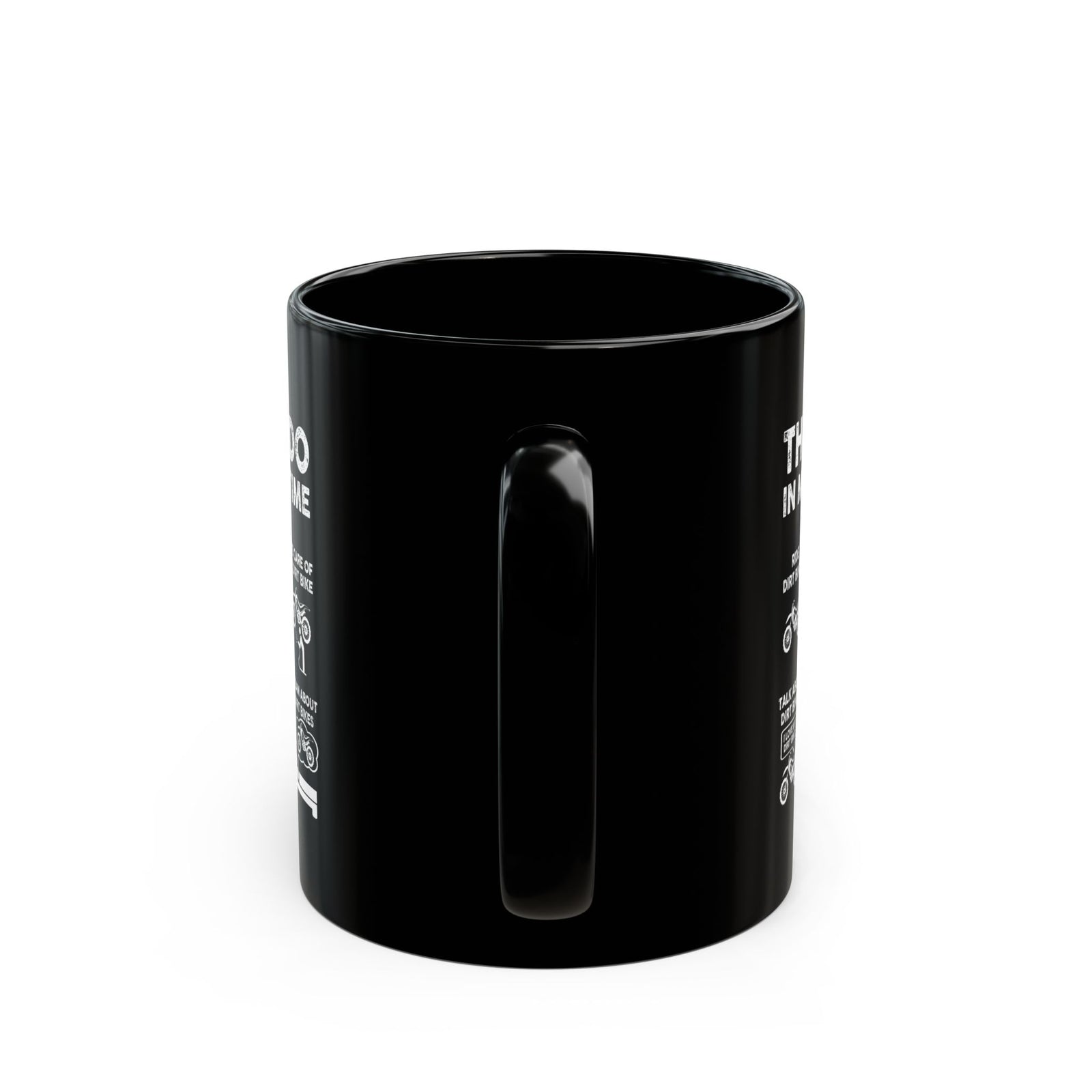 Things I Do in My Spare Time Dirt Bike Mug - 11oz black coffee mug, handle facing front