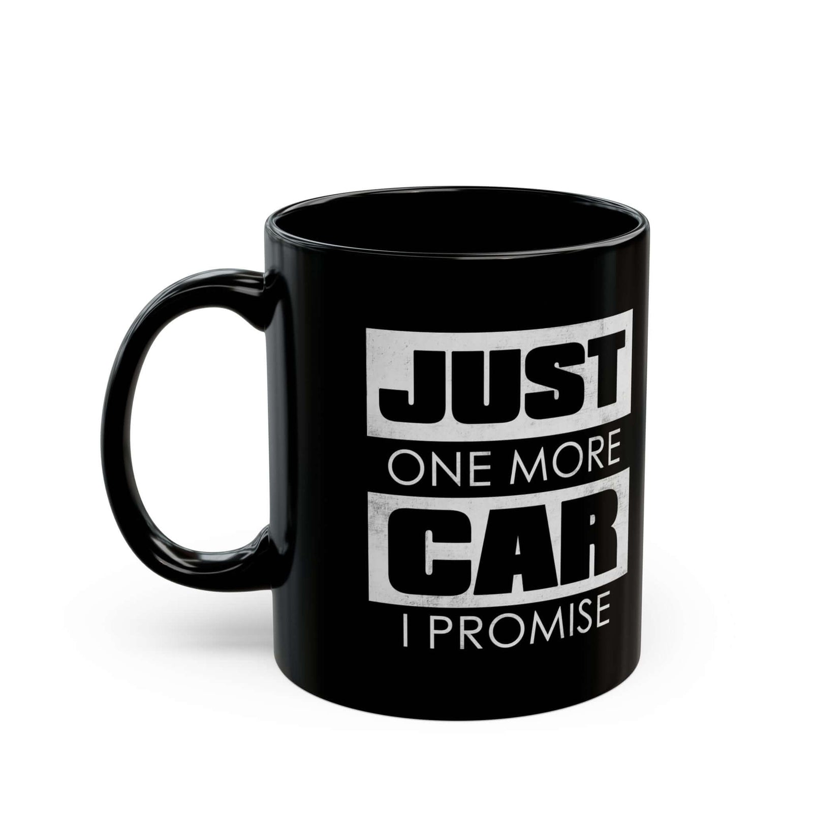 Just One More Car I Promise Coffee Mug coffee mug gift - car guy present