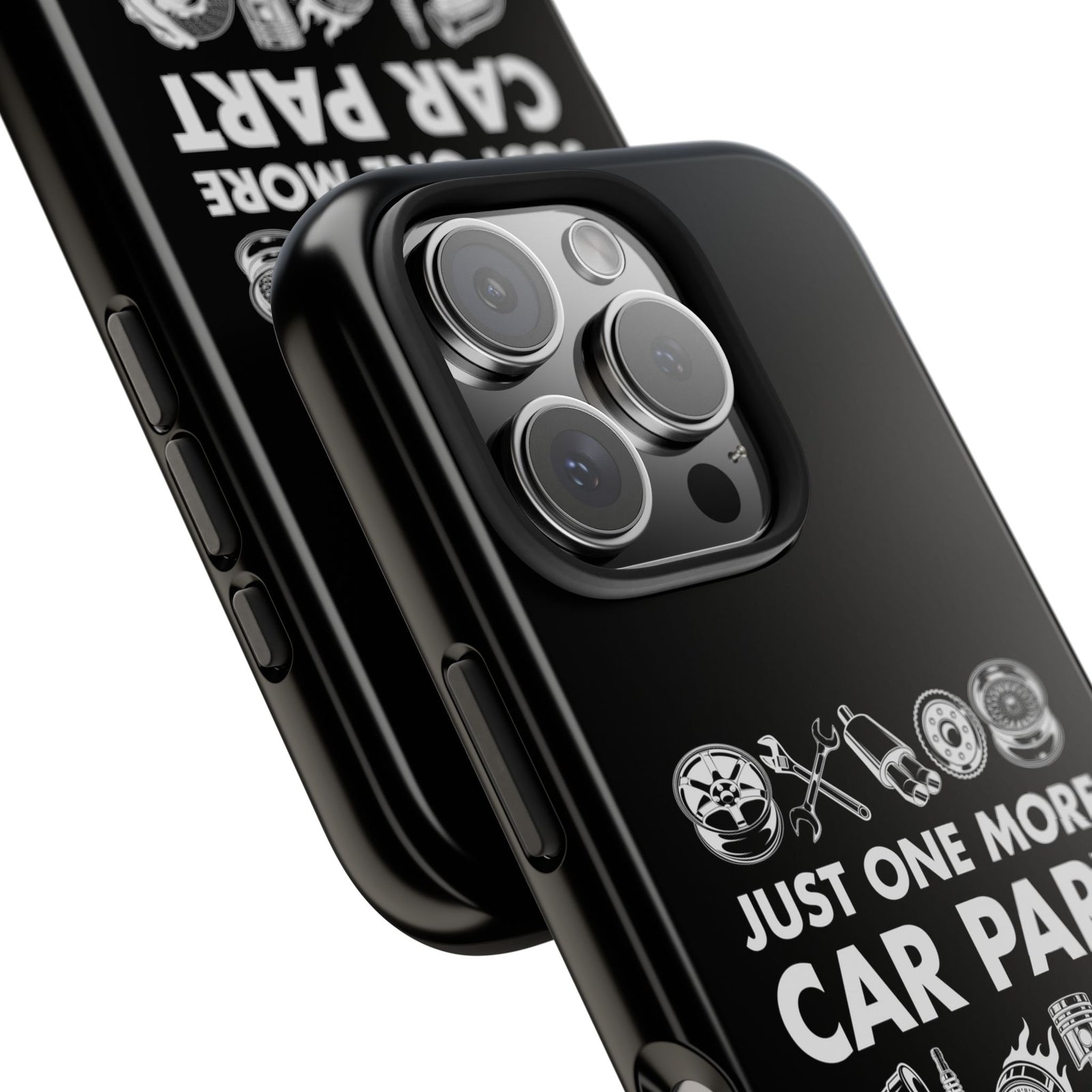 Just One More Car Part Phone Case | Funny Car Enthusiast Gift