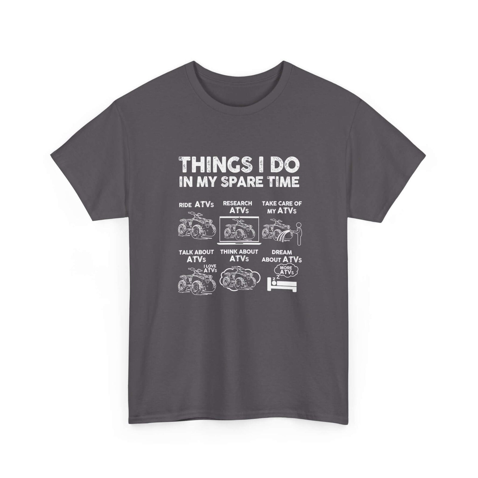 Things I Do in My Spare Time ATV T-Shirt | Quad Rider Gift