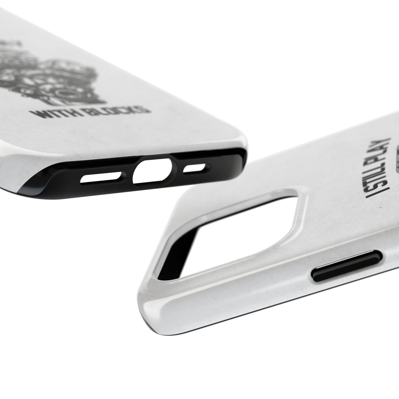 I Still Play with Blocks Engine Swap Tough Phone Case | Car Mechanic Gift