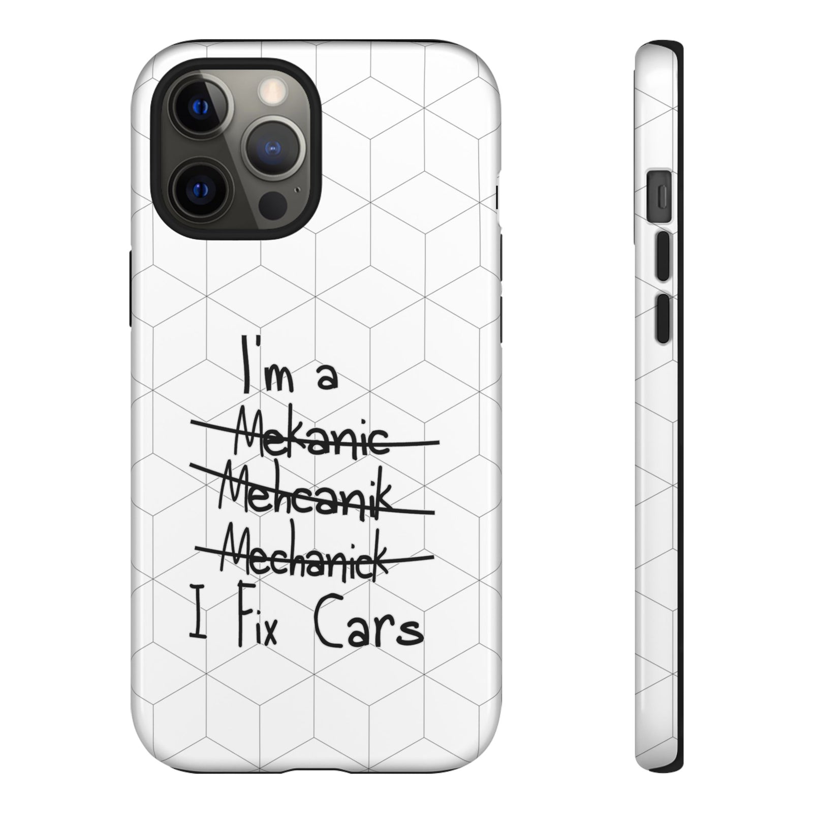 Mechanic I Fix Cars Funny Tough Phone Case | Car Guy Gift