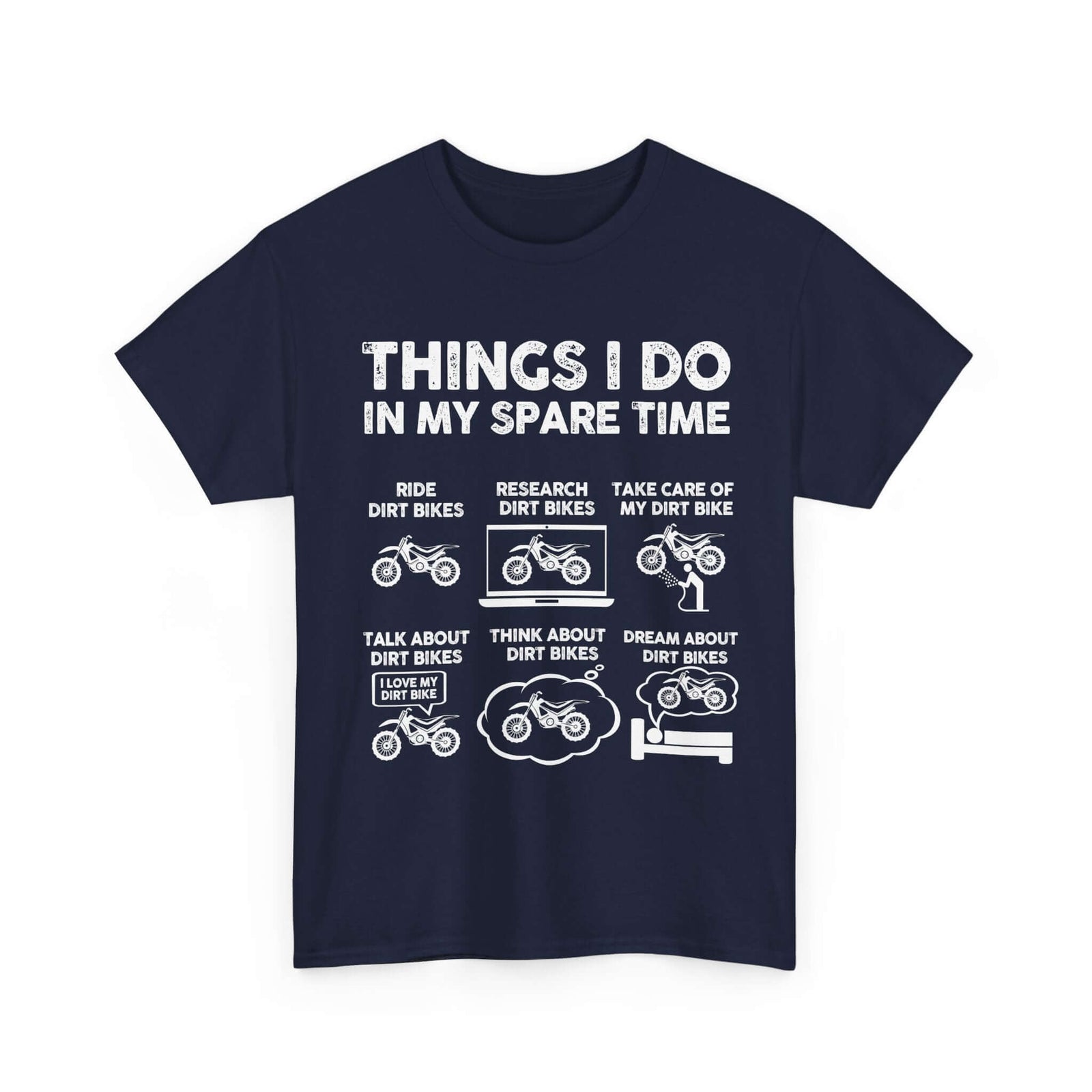 Things I Do in My Spare Time Dirt Bike T-Shirt | Funny Biker Gift