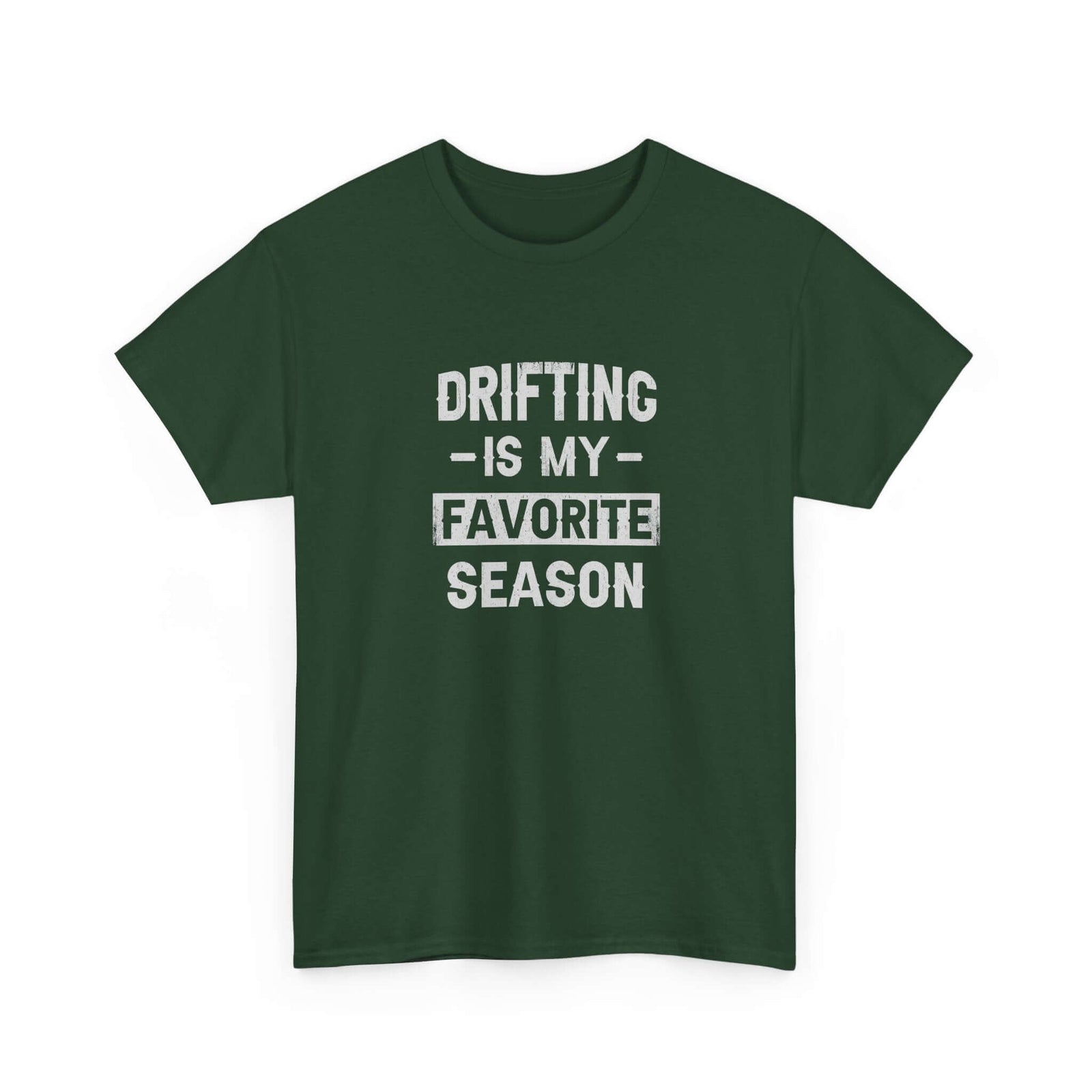 Drifting is My Favorite Season T-Shirt | JDM Car Enthusiast Gift