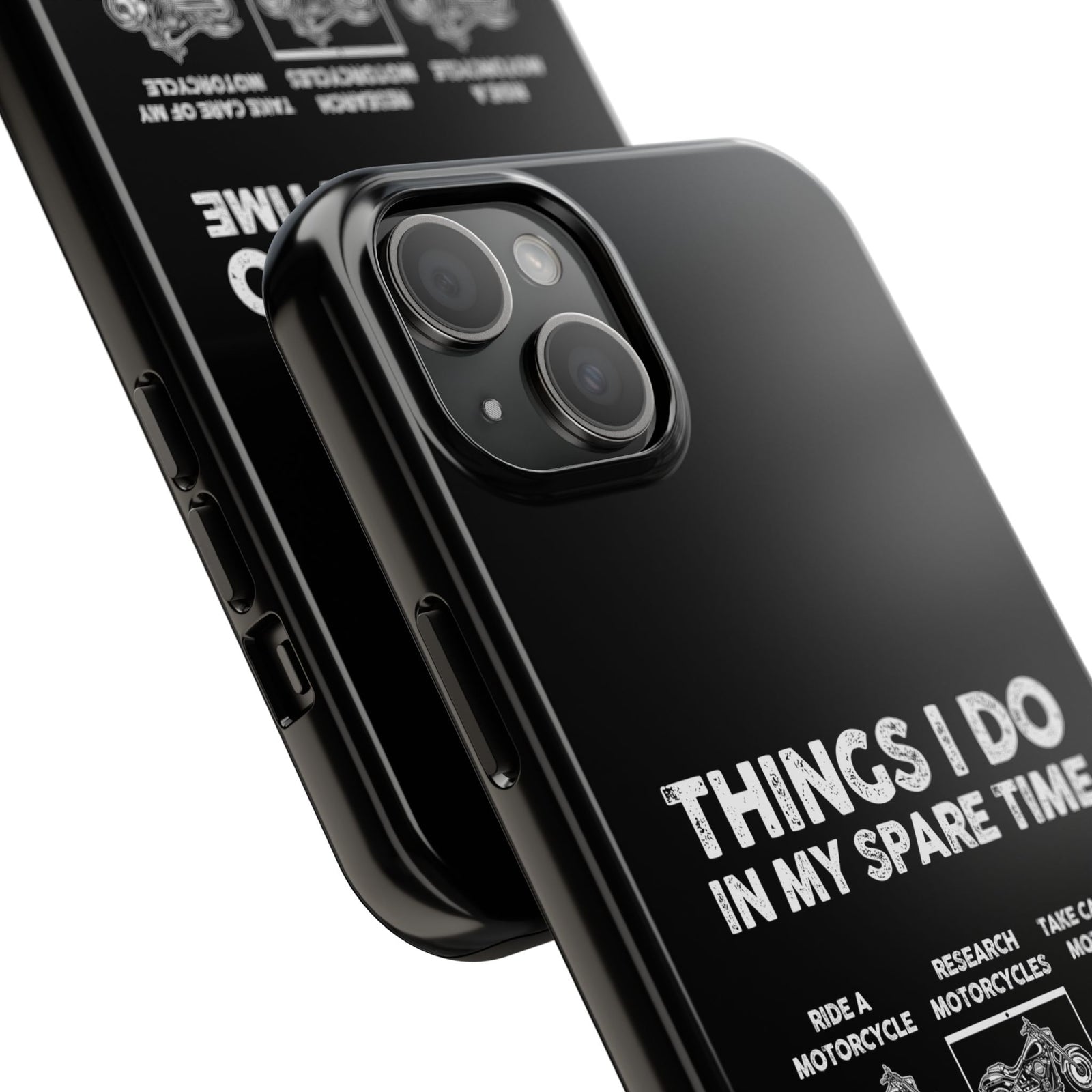 Things I Do in My Spare Time Motorcycle Phone Case | Biker Gift