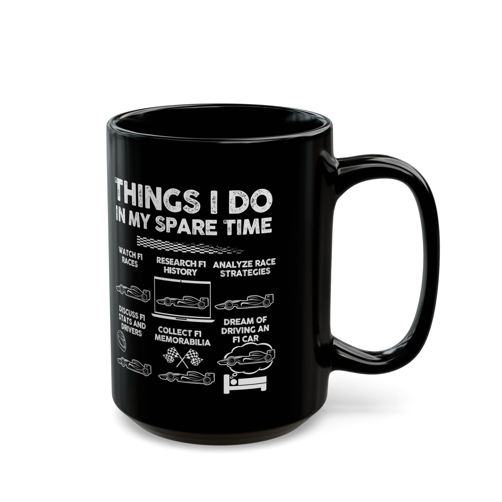 Things I Do In My Spare Time Mug - 15oz black coffee mug, handle on the right