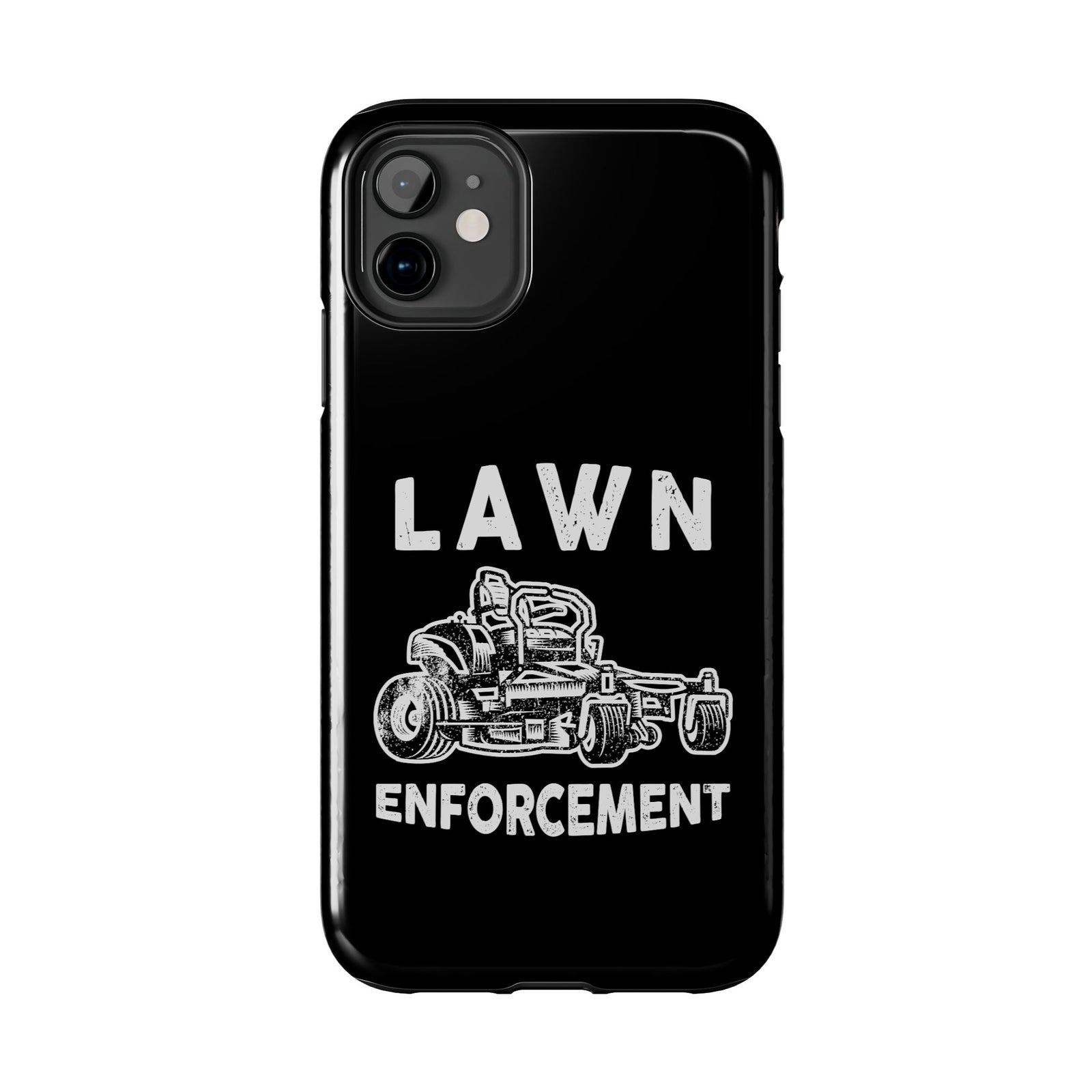 Lawn Enforcement Phone Case | Funny Lawn Care Gift