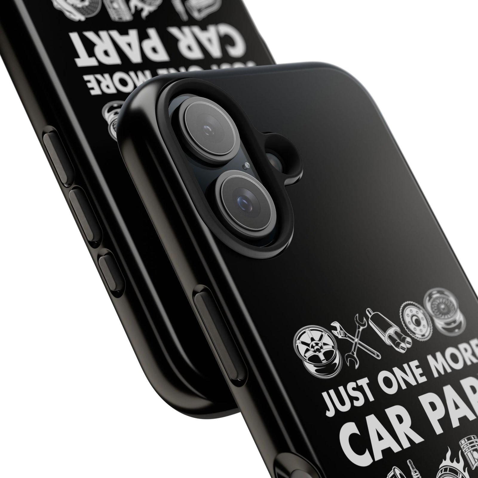Just One More Car Part Phone Case | Funny Car Enthusiast Gift