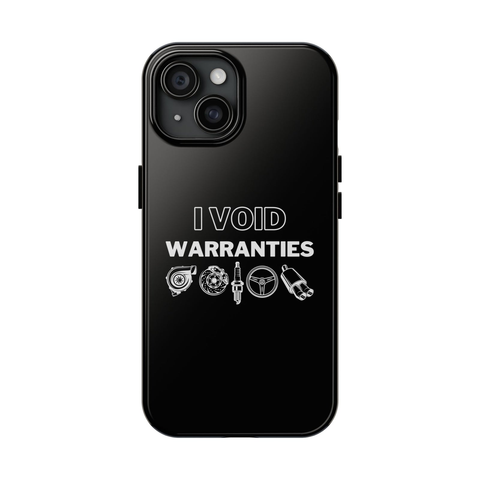 Void Warranties Phone Case | Car Guy Gearhead Gift