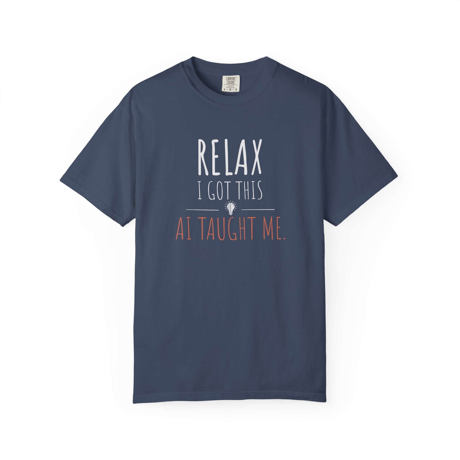 Relax I Got This shirt in mystic blue | Funny programmer shirt | 365CarMods