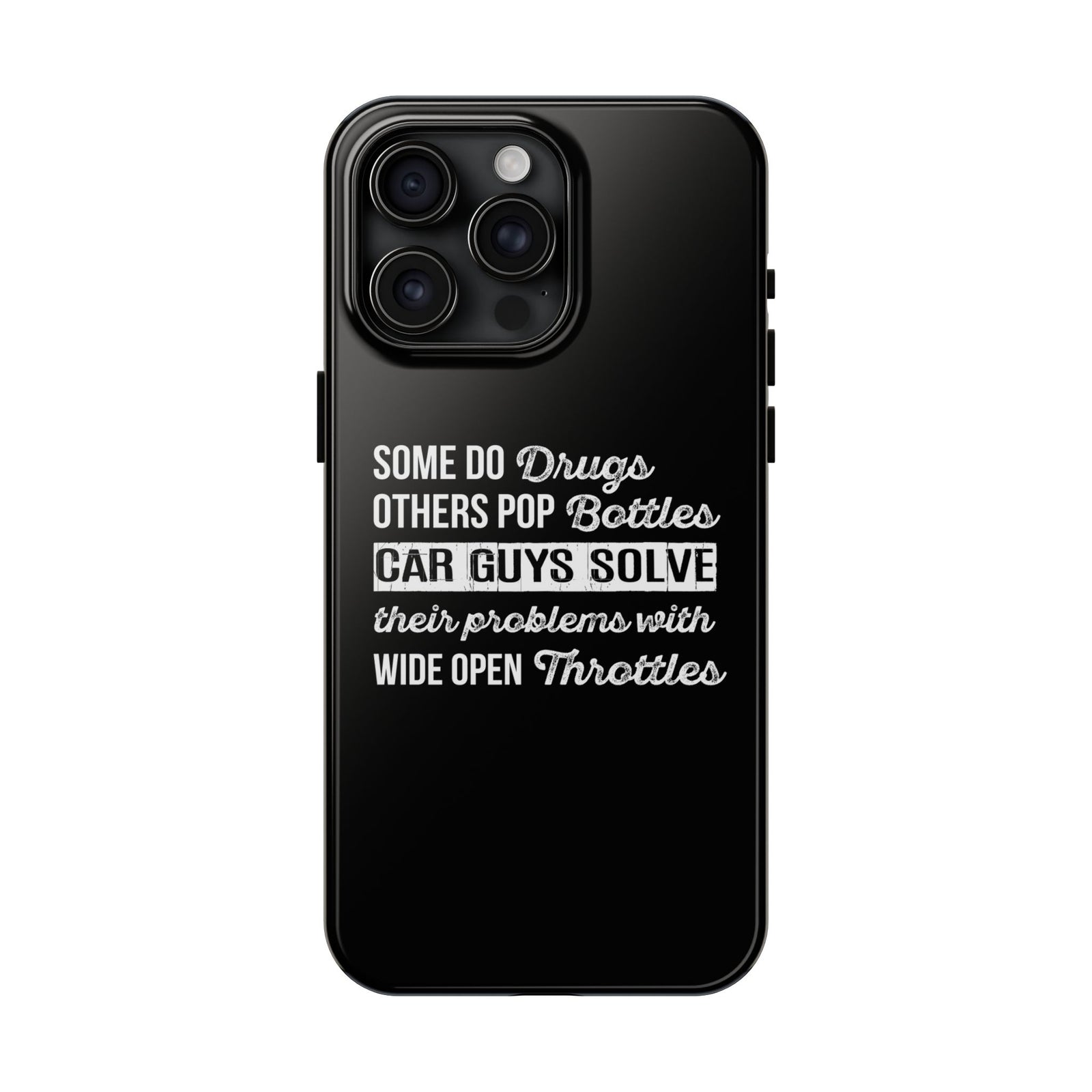 Car Guys Problems Funny Tough Car Phone Case | Car Enthusiast Gift