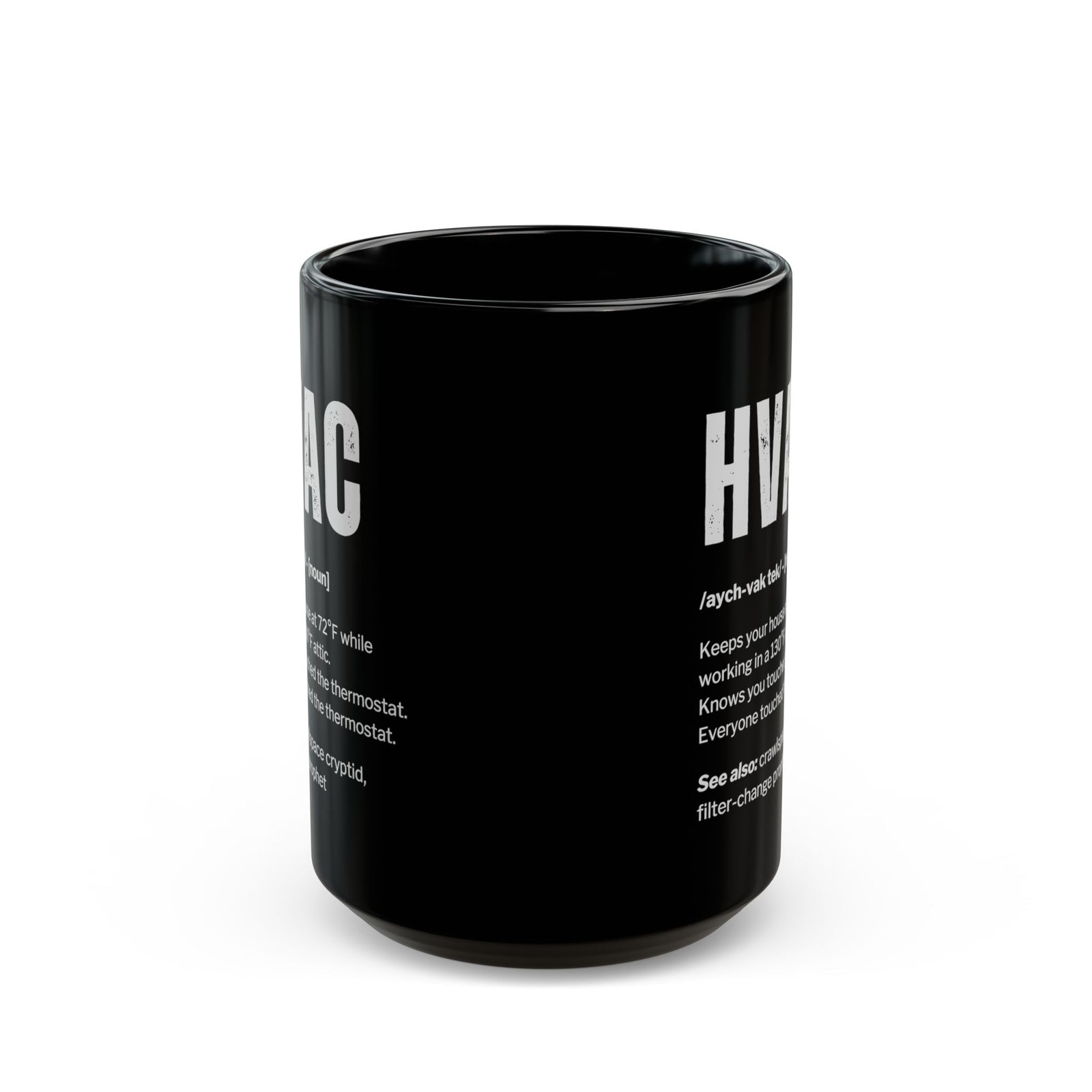 HVAC Definition Coffee Mug - 15oz black coffee mug, front view with print on both sides