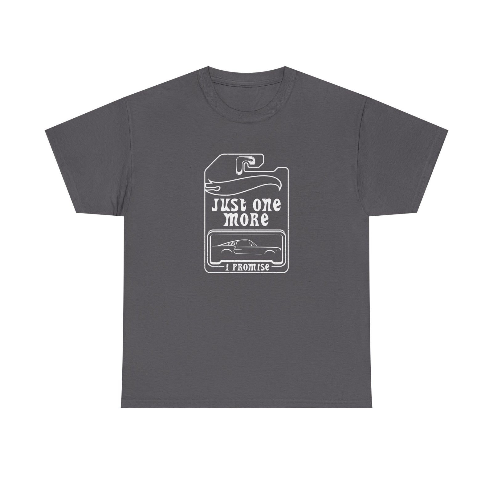 Just One More Car T-Shirt - White
