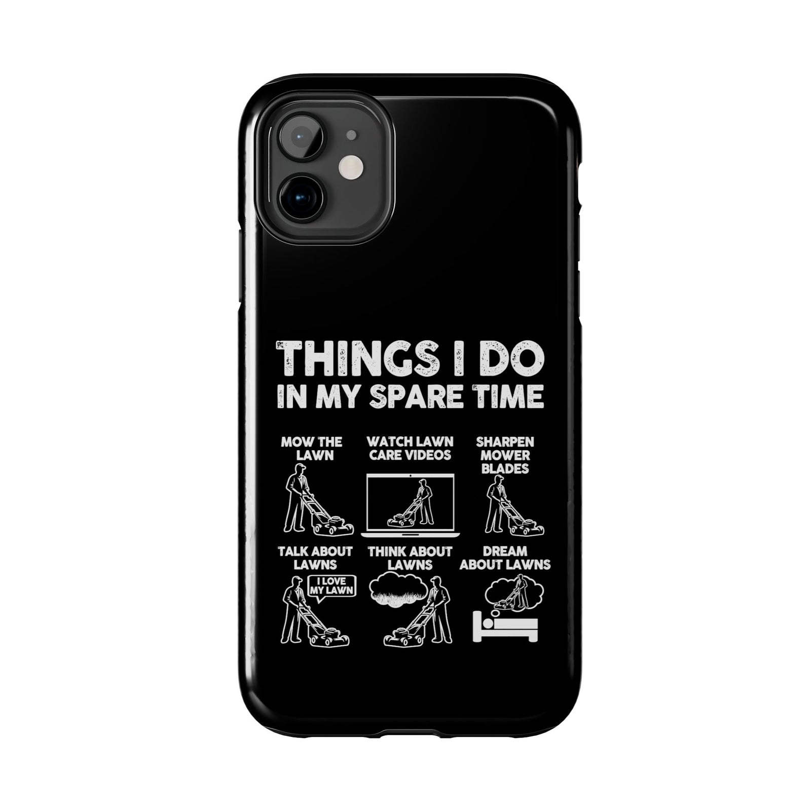 Funny Lawn Care Phone Case | Mowing Enthusiast Gift
