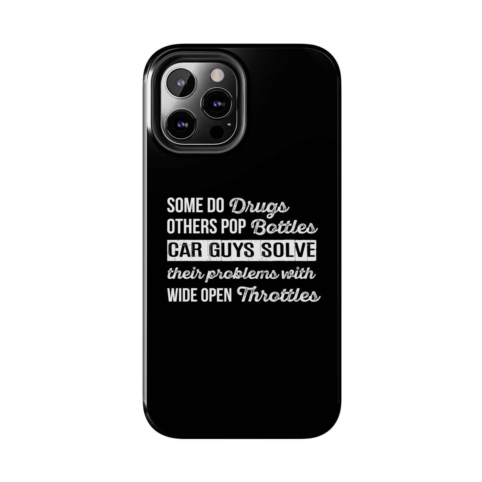 Car Guys Problems Funny Tough Car Phone Case | Car Enthusiast Gift