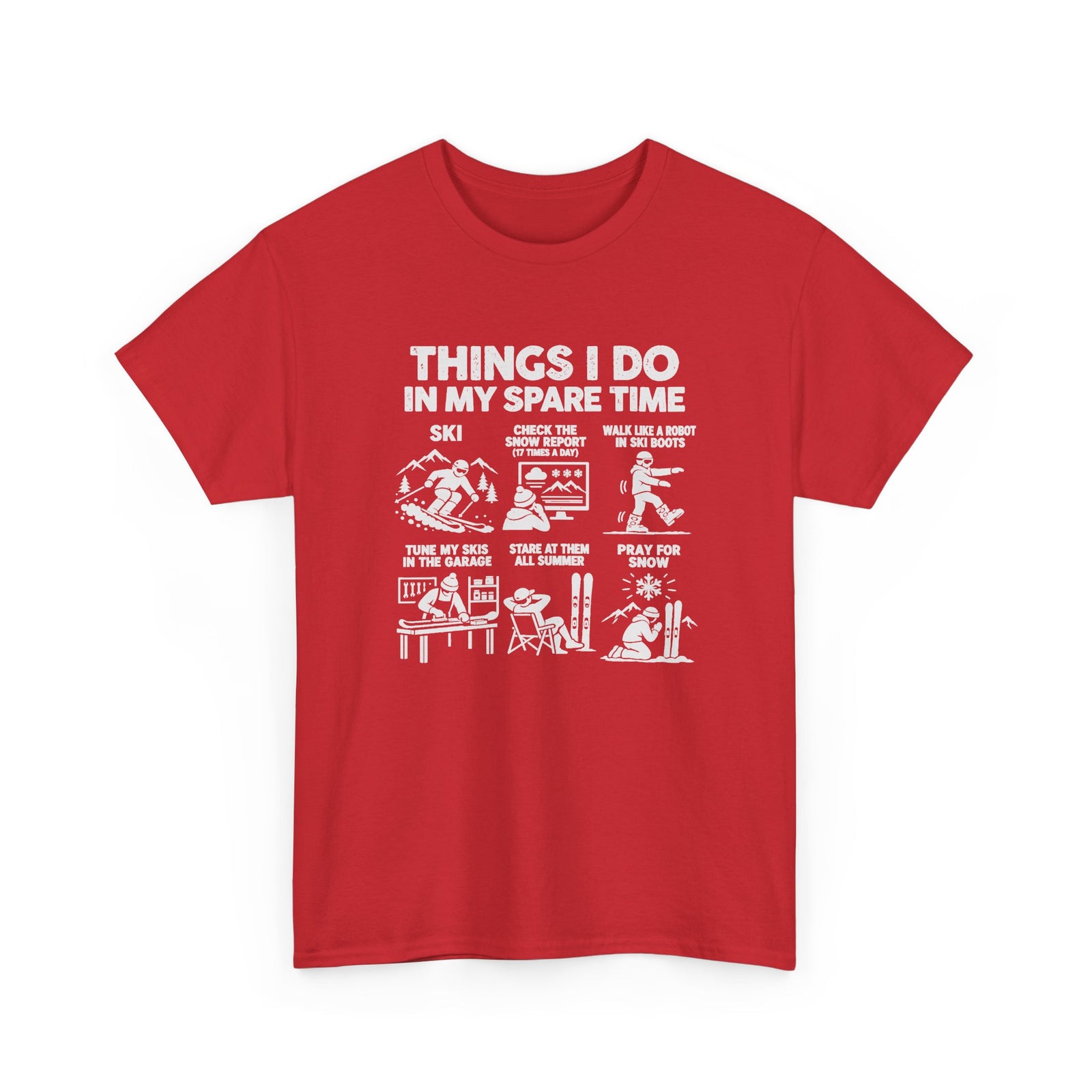 Things I Do In My Spare Time Ski T-Shirt in Red