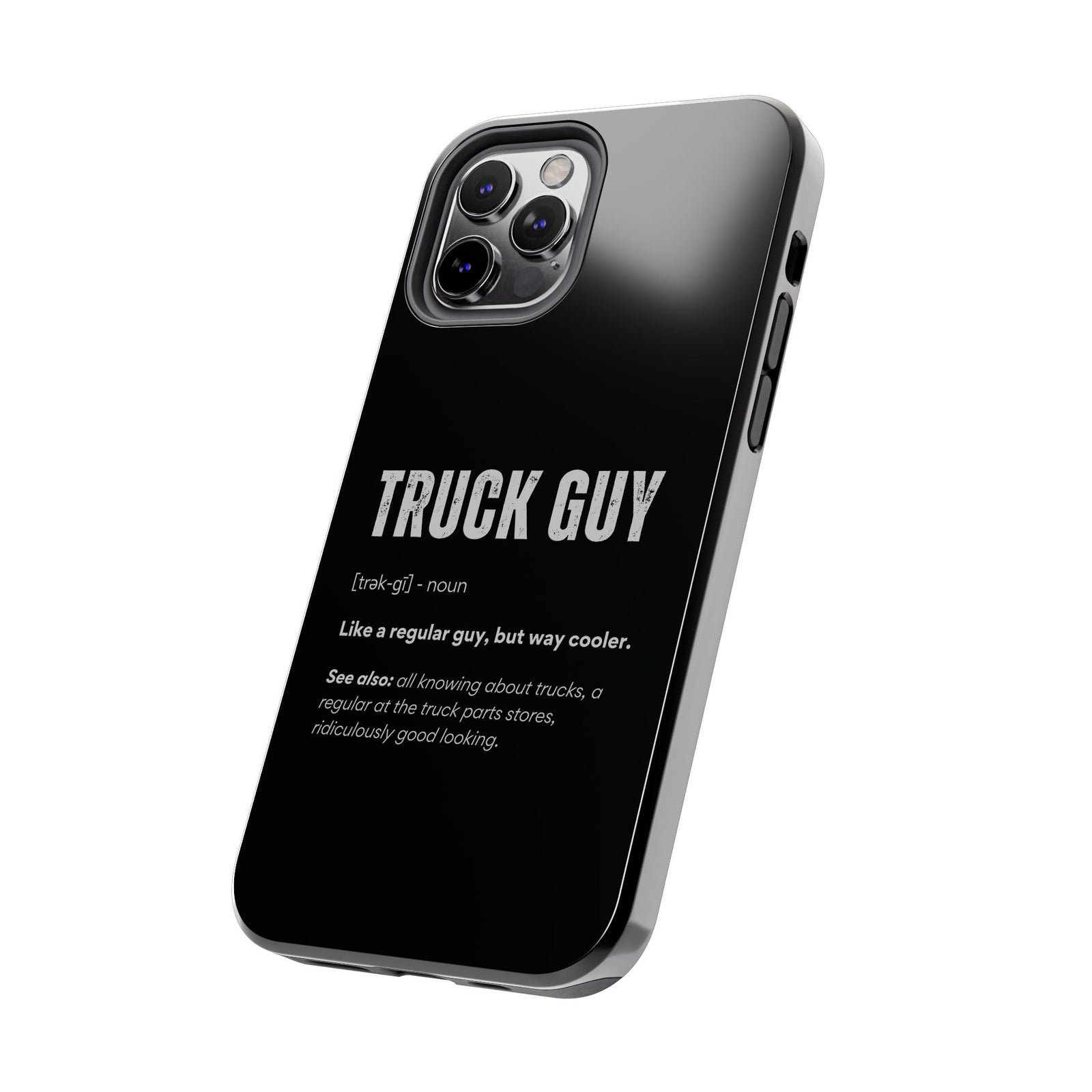 Truck Guy Definition Phone Case | Funny Trucker Gift