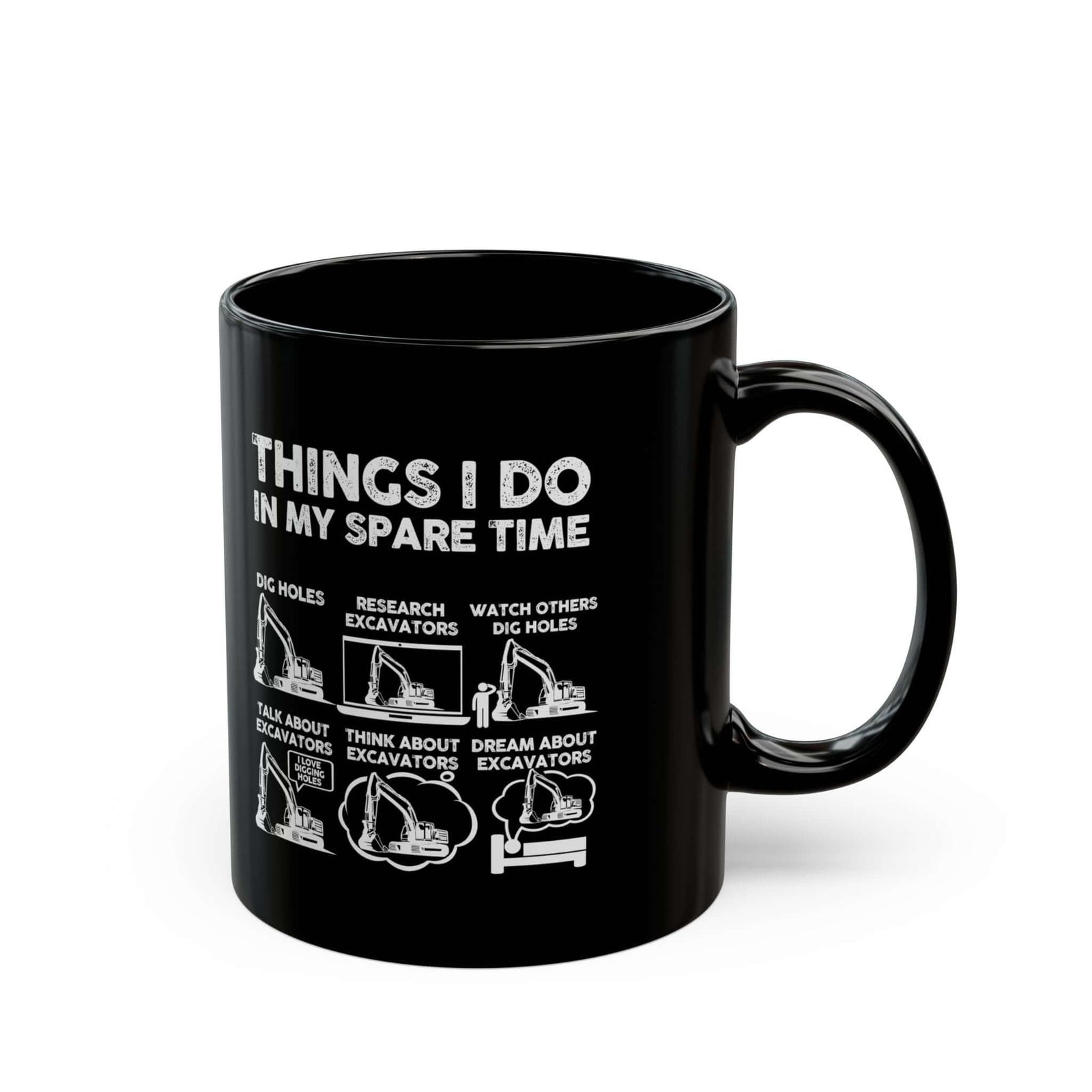 Things I Do in My Spare Time Excavator Mug ceramic coffee mug - gift for car fans