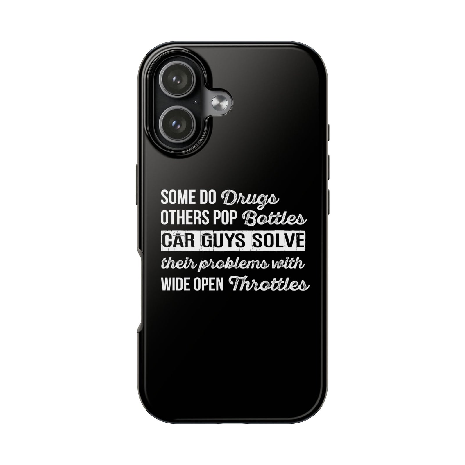 Car Guys Problems Funny Tough Car Phone Case | Car Enthusiast Gift